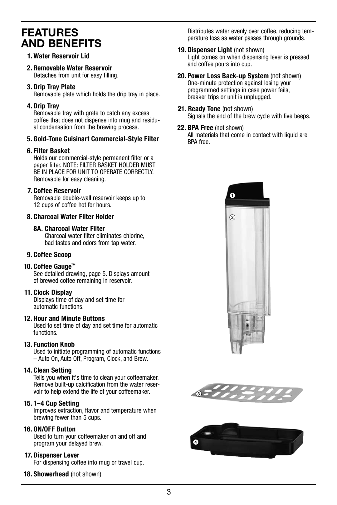 Cuisinart DCC-3000 manual Features Benefits, Displays time of day and set time for automatic functions 