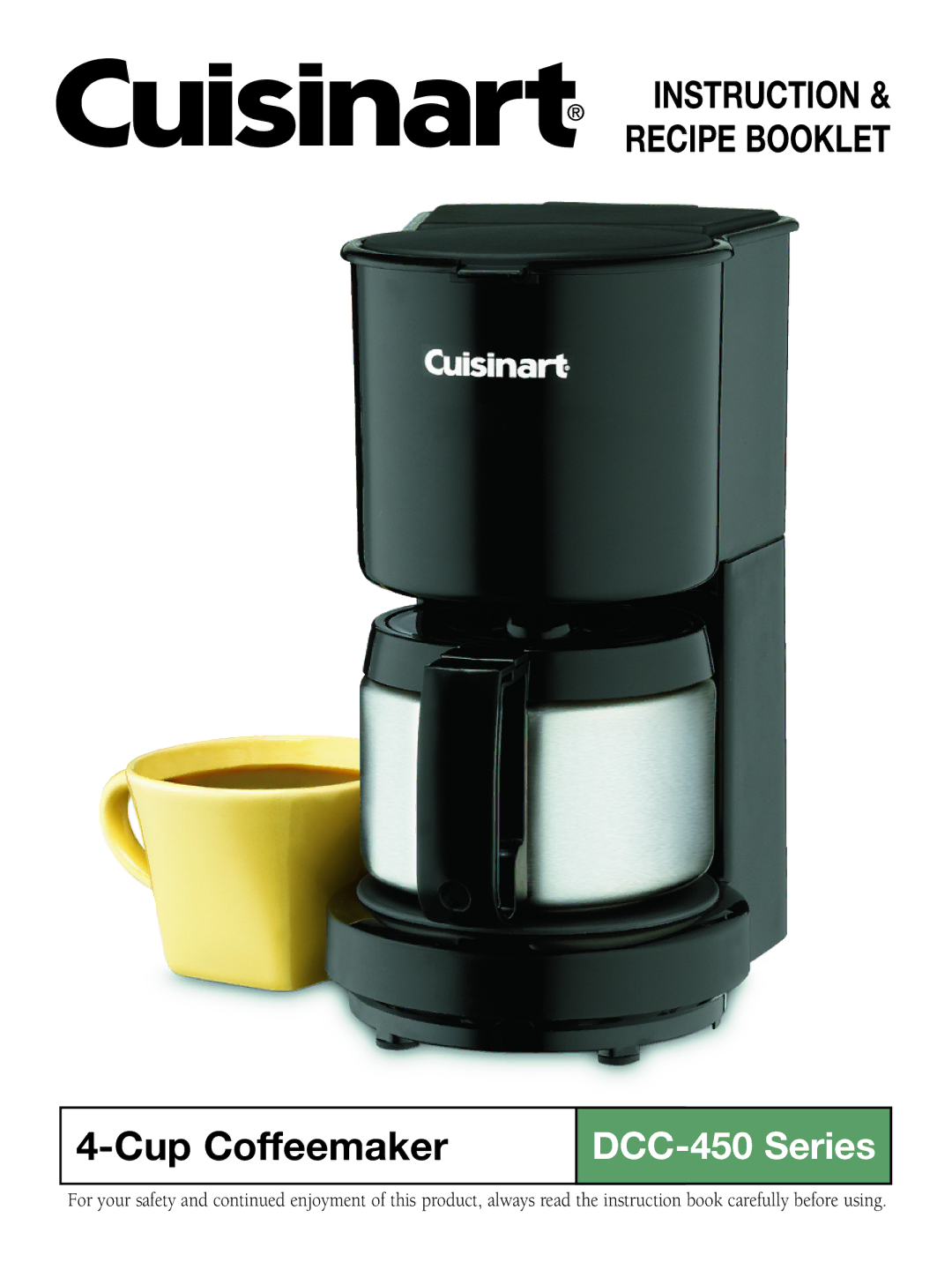 Cuisinart DCC-450BK manual Cup Coffeemaker 