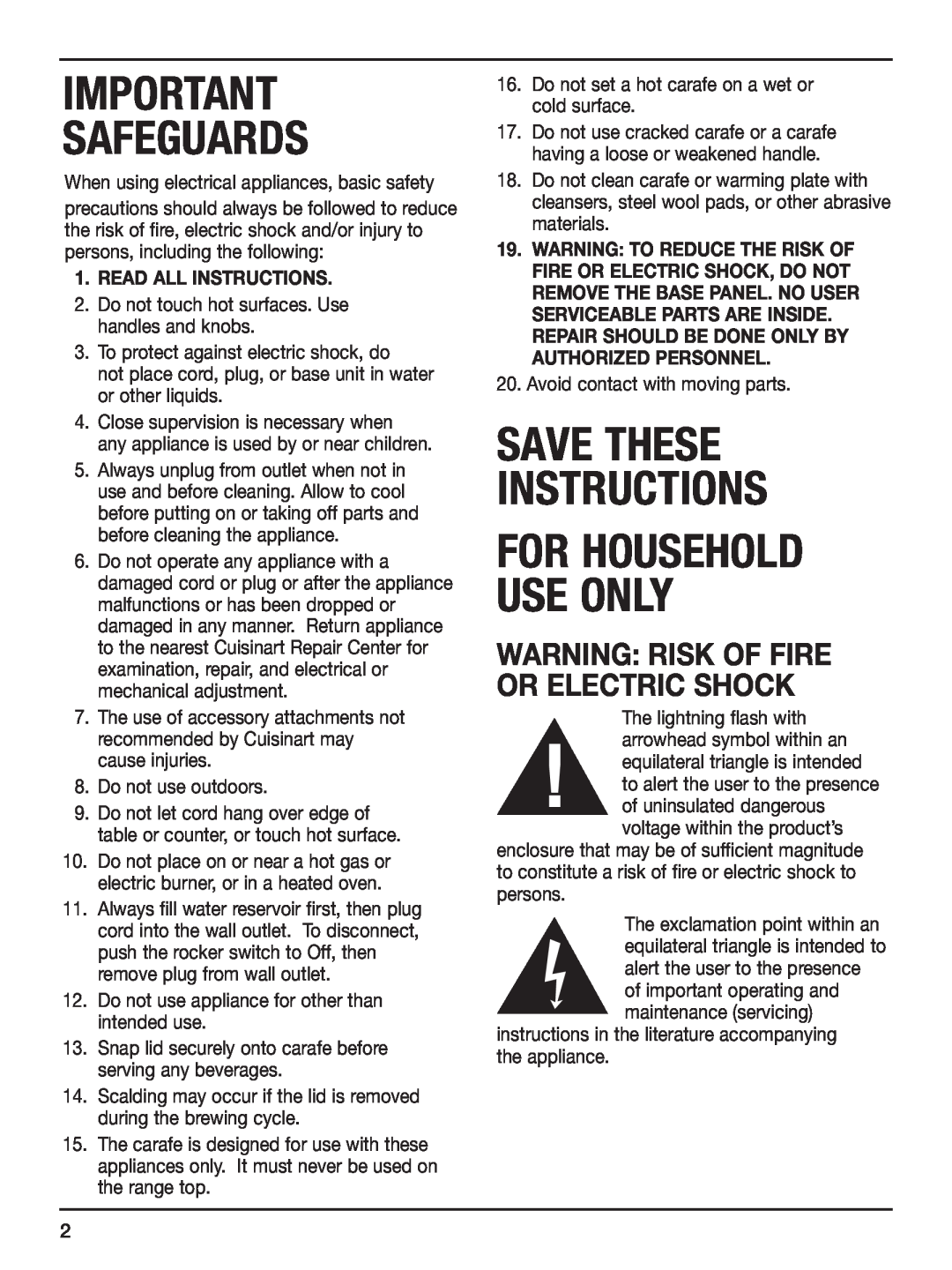 Cuisinart DCC-450 Safeguards, Save These Instructions, For Household Use Only, WARNING RISK Of FIRE OR ELECTRIC SHOCK 