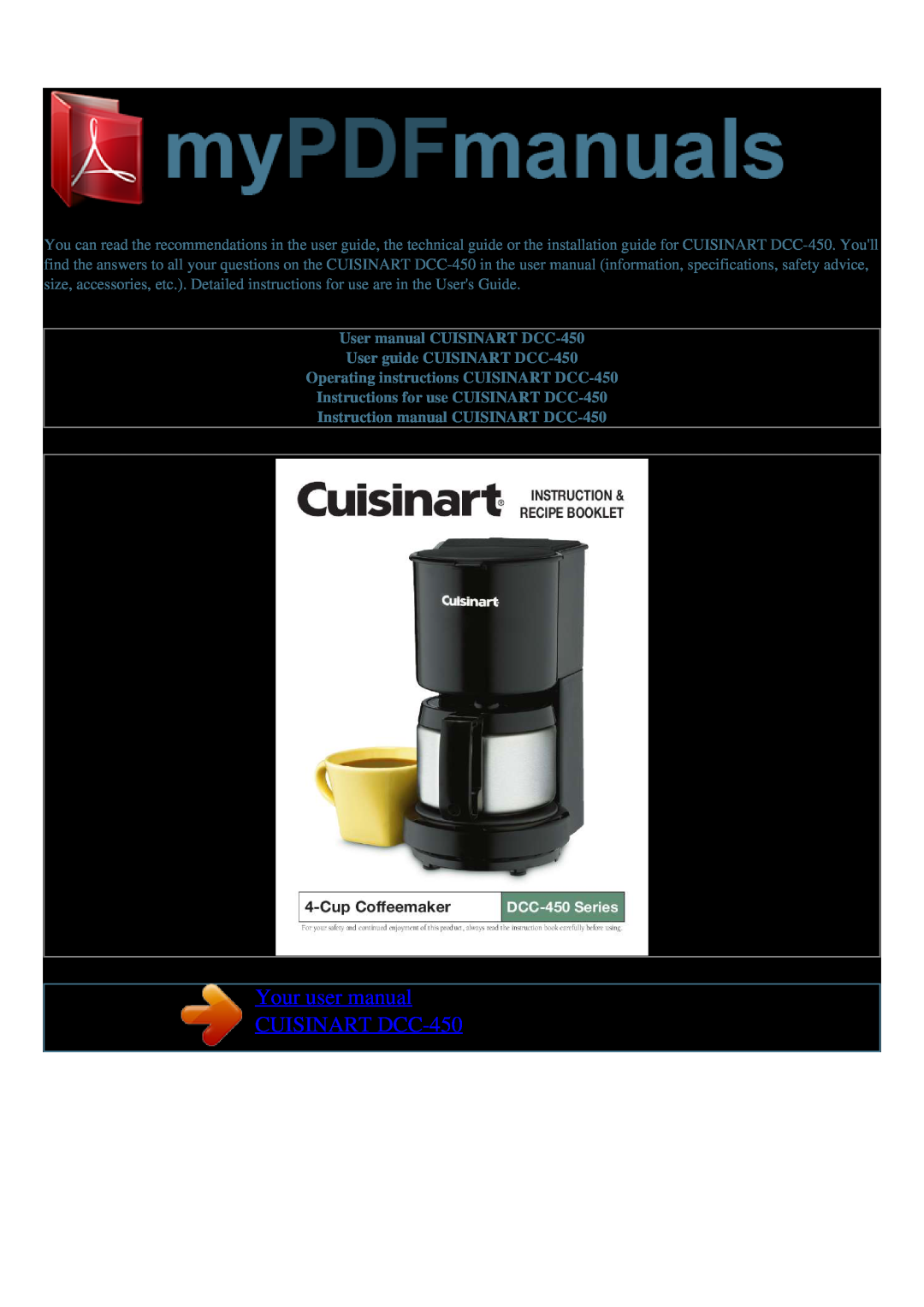 Cuisinart DCC-450BK manual Instruction & Recipe Booklet, Cup Coffeemaker, DCC-450 Series 