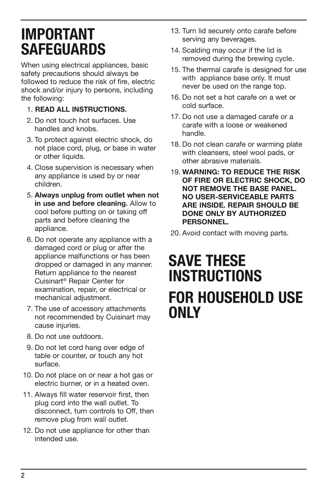 Cuisinart DCC-755 manual Safeguards 