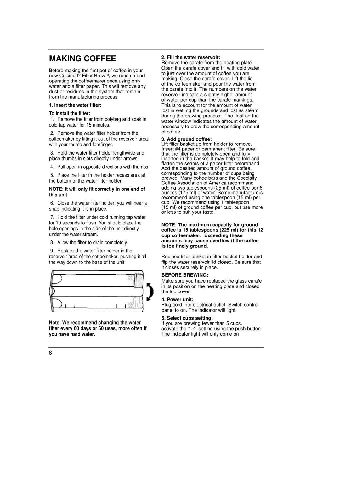 Cuisinart DCC-900C manual Making Coffee, Before Brewing 