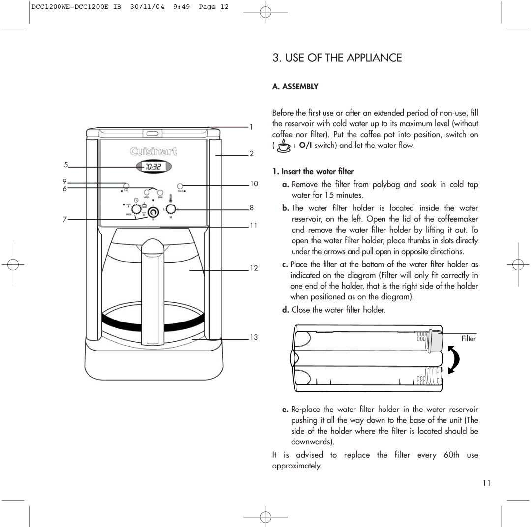 Cuisinart DCC1200WE, DCC1200E manual USE of the Appliance, Assembly 