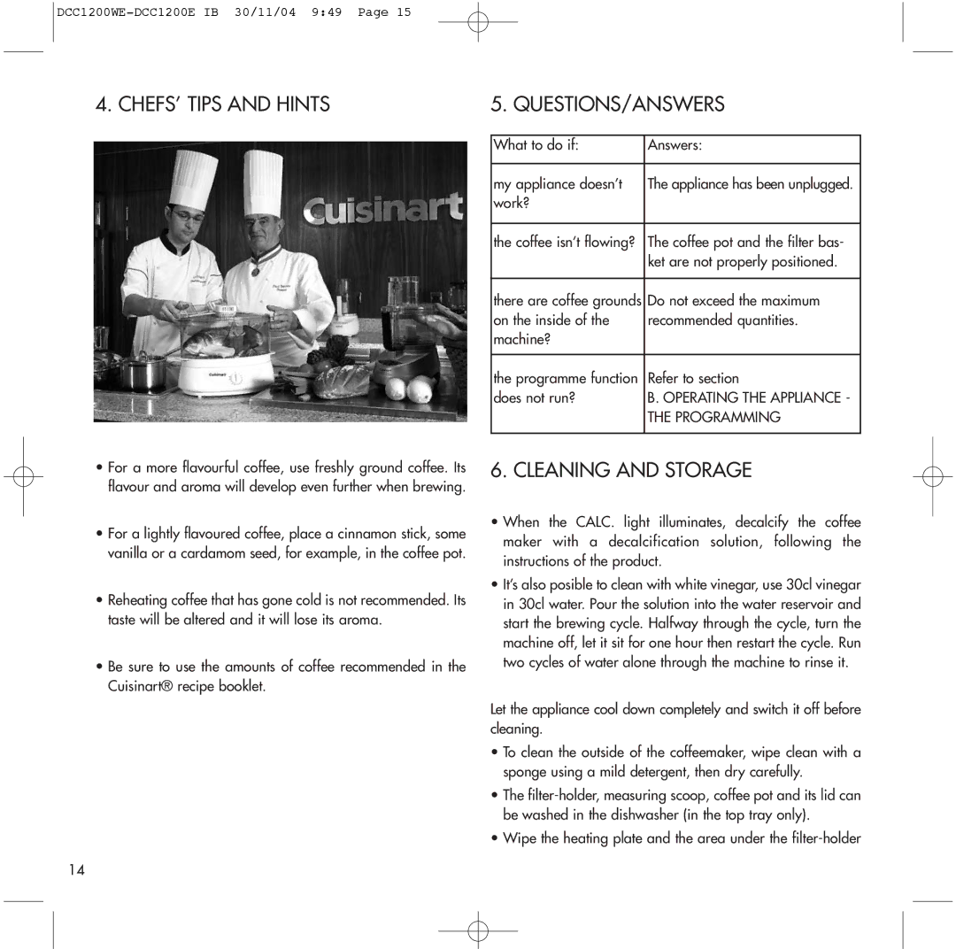 Cuisinart DCC1200E, DCC1200WE manual CHEFS’ Tips and Hints, Cleaning and Storage, Operating the Appliance 