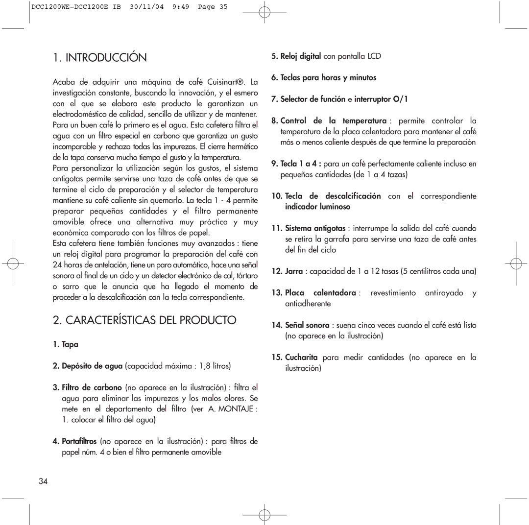 Cuisinart DCC1200E, DCC1200WE manual Introducción, Características DEL Producto 