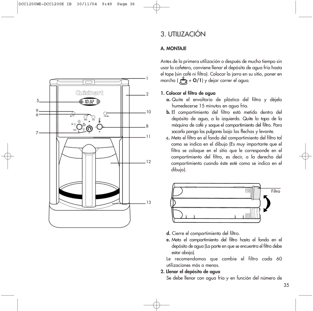 Cuisinart DCC1200WE, DCC1200E manual Utilización, Montaje 