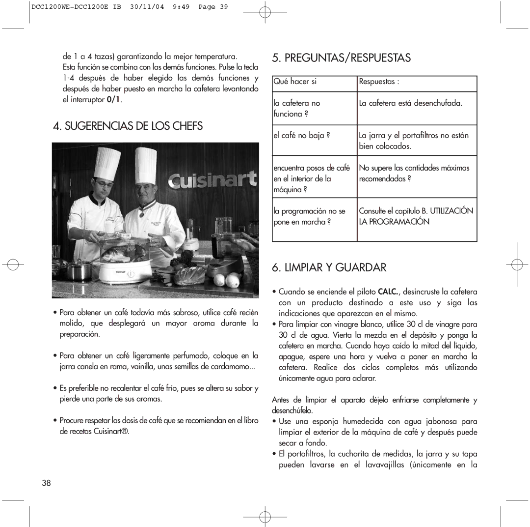 Cuisinart DCC1200E, DCC1200WE manual Sugerencias DE LOS Chefs PREGUNTAS/RESPUESTAS, Limpiar Y Guardar 