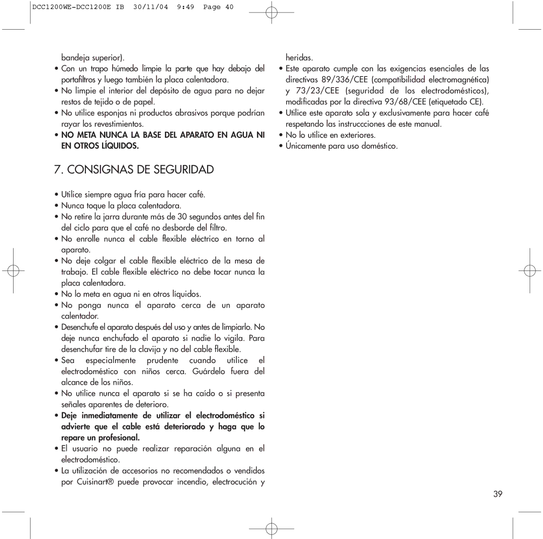 Cuisinart DCC1200WE, DCC1200E manual Consignas DE Seguridad 