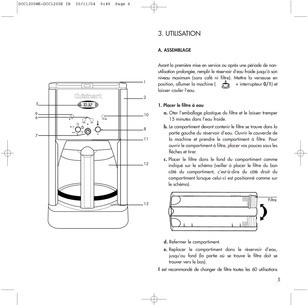 Cuisinart DCC1200WE, DCC1200E manual Utilisation, Assemblage 