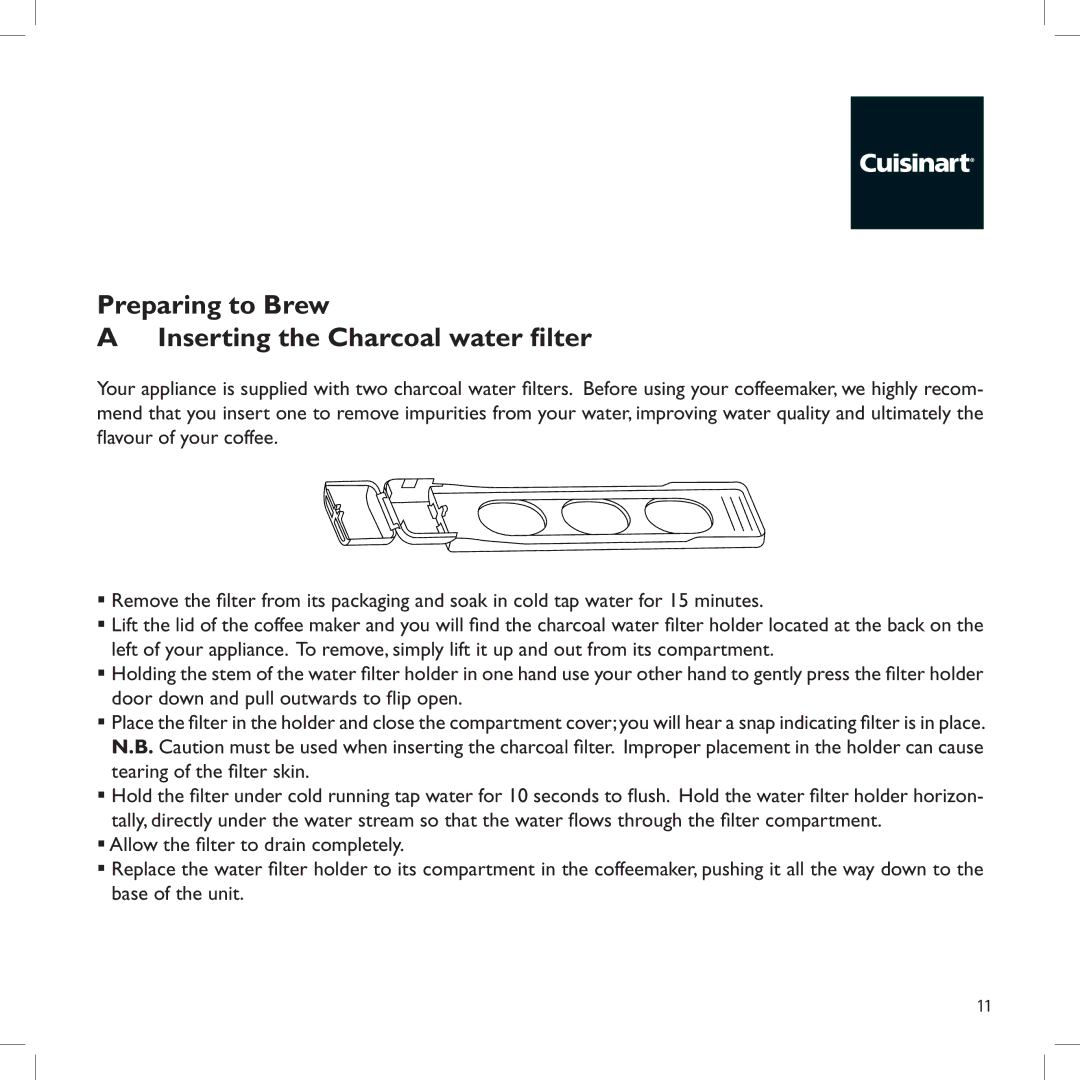 Cuisinart DCC2400U manual Preparing to Brew Inserting the Charcoal water filter 