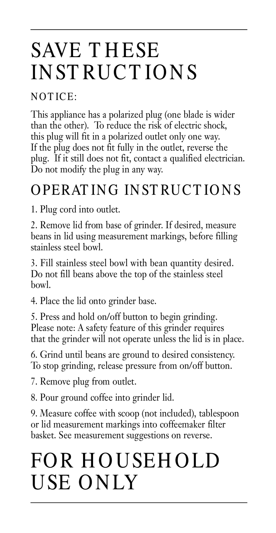 Cuisinart DCG-20BKN manual Operating Instructions, Remove plug from outlet Pour ground coffee into grinder lid 