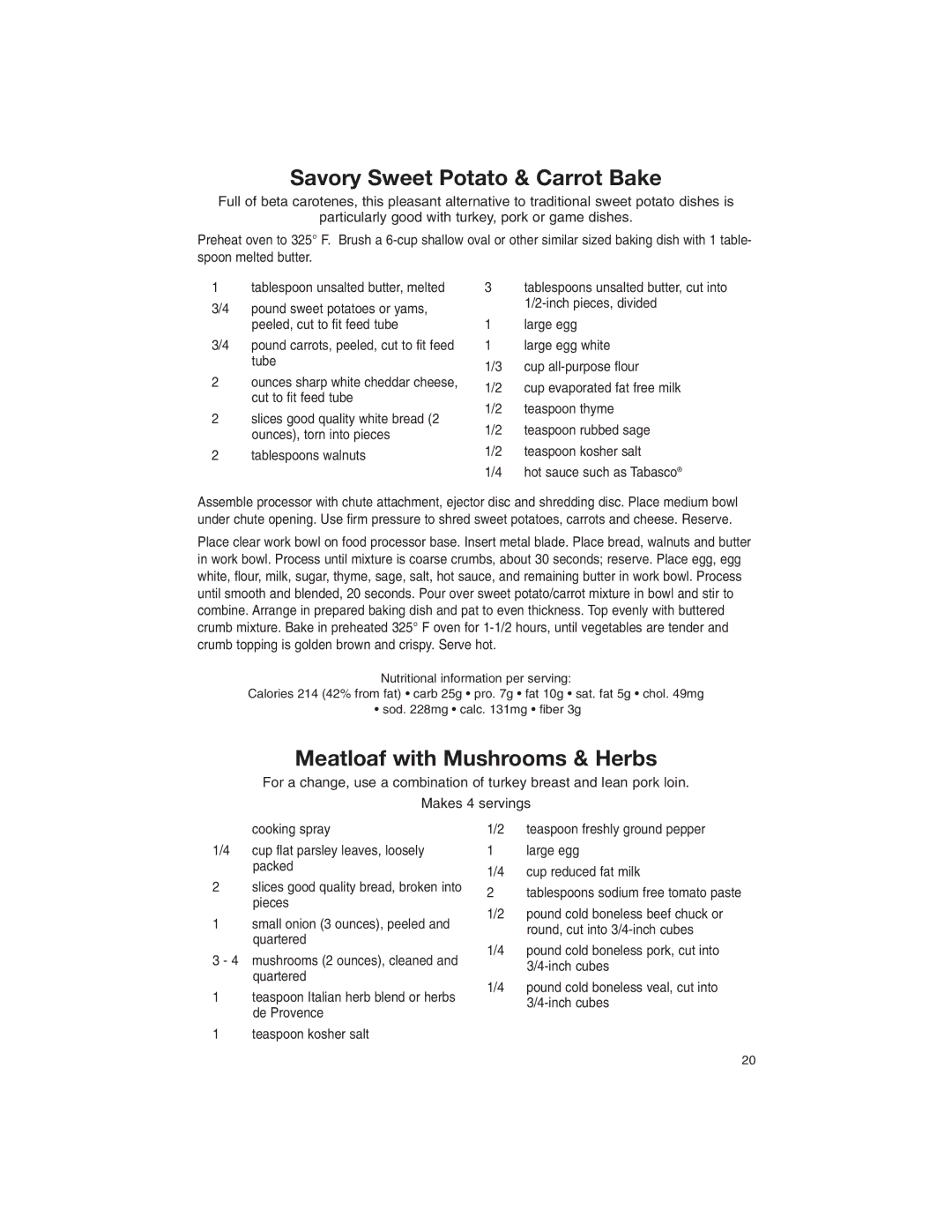 Cuisinart DFP-3 manual Savory Sweet Potato & Carrot Bake, Meatloaf with Mushrooms & Herbs 