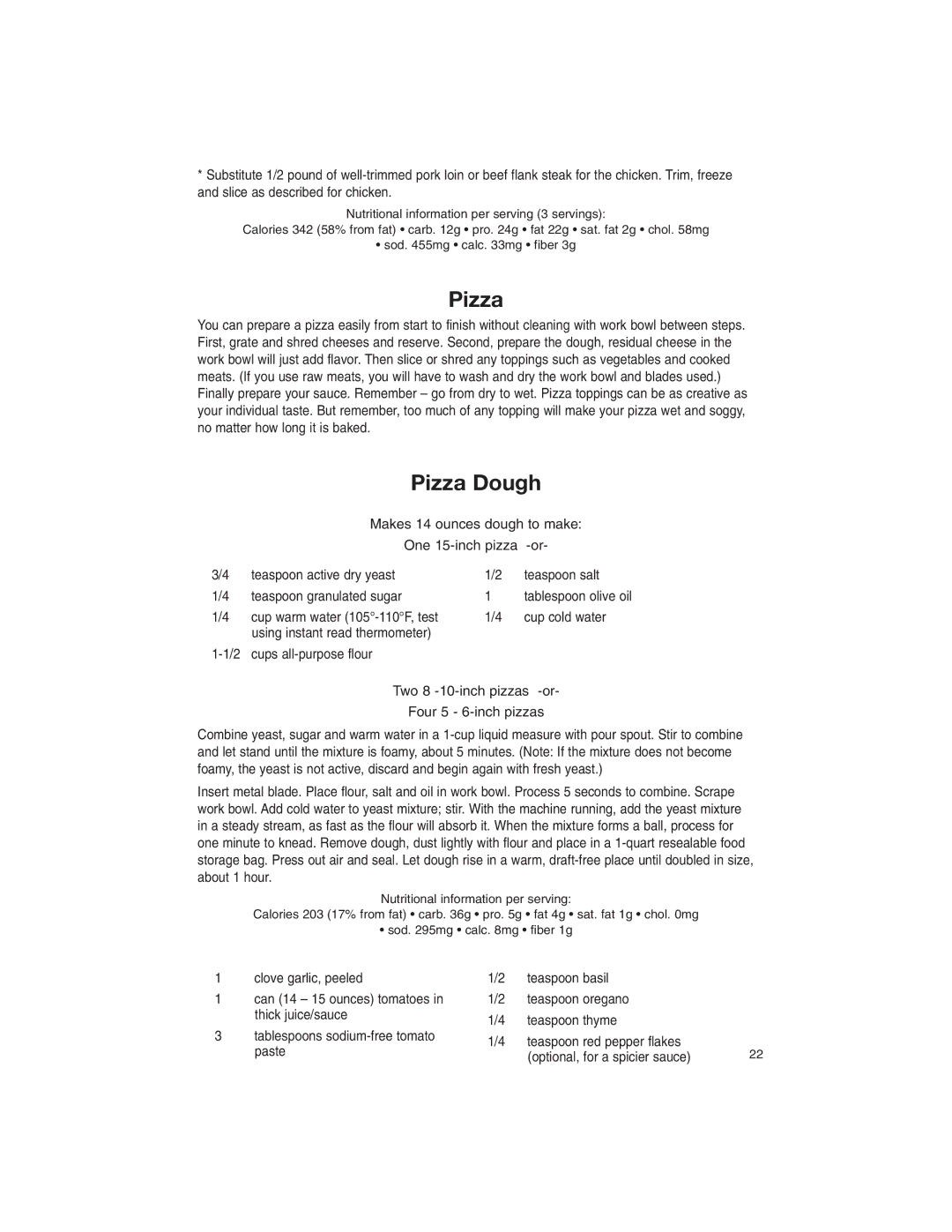 Cuisinart DFP-3 manual Pizza Dough, Makes 14 ounces dough to make, Cup cold water 