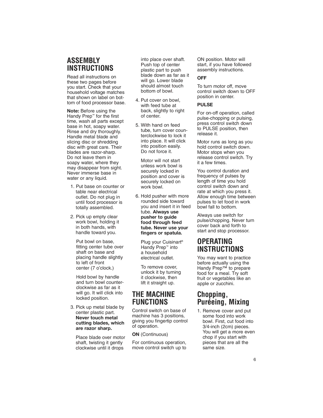 Cuisinart DFP-3 manual Assembly Instructions, Never touch metal cutting blades, which are razor sharp 