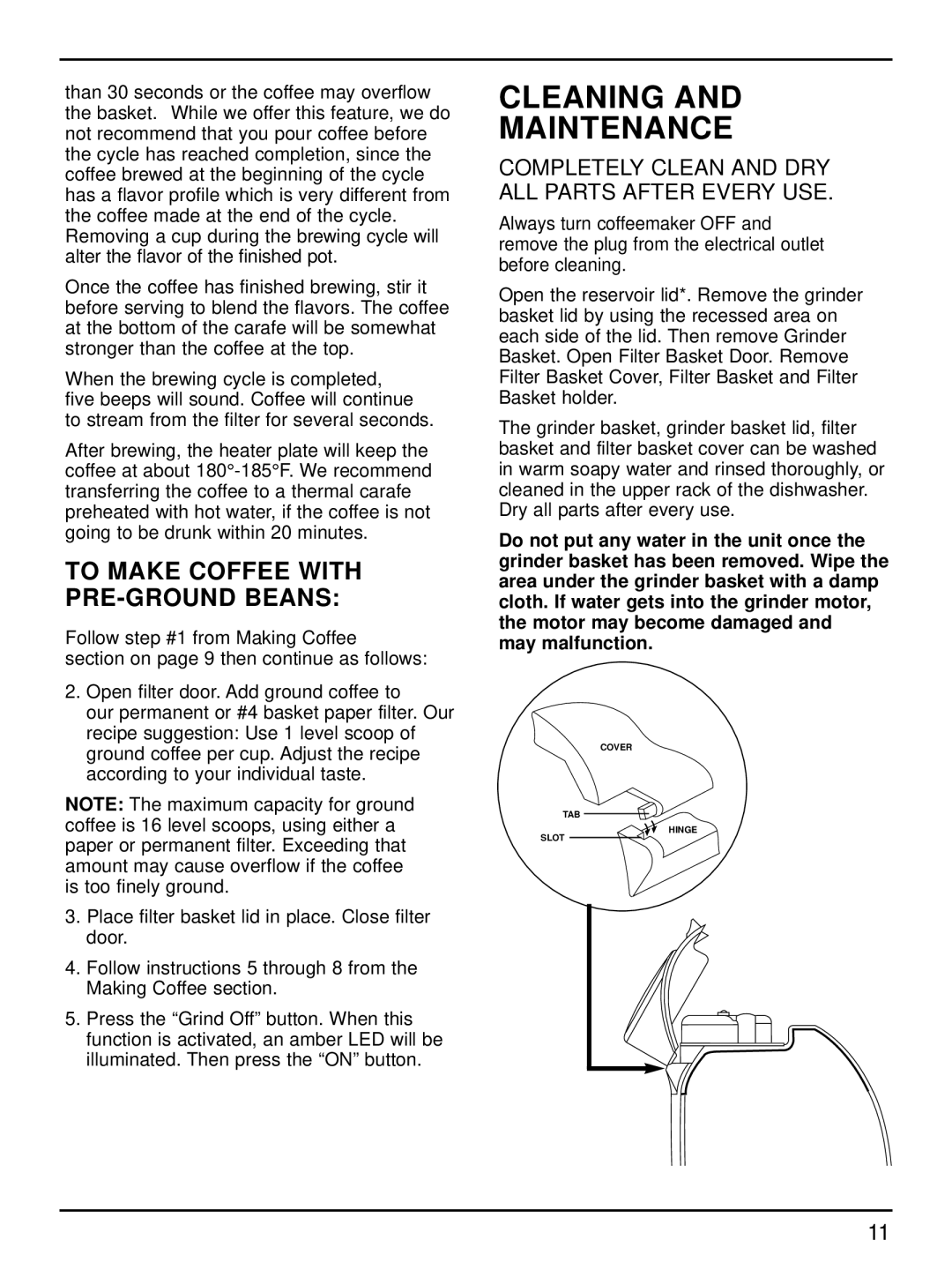 Cuisinart DGB-500 manual Cleaning Maintenance, To Make Coffee with PRE-GROUND Beans 