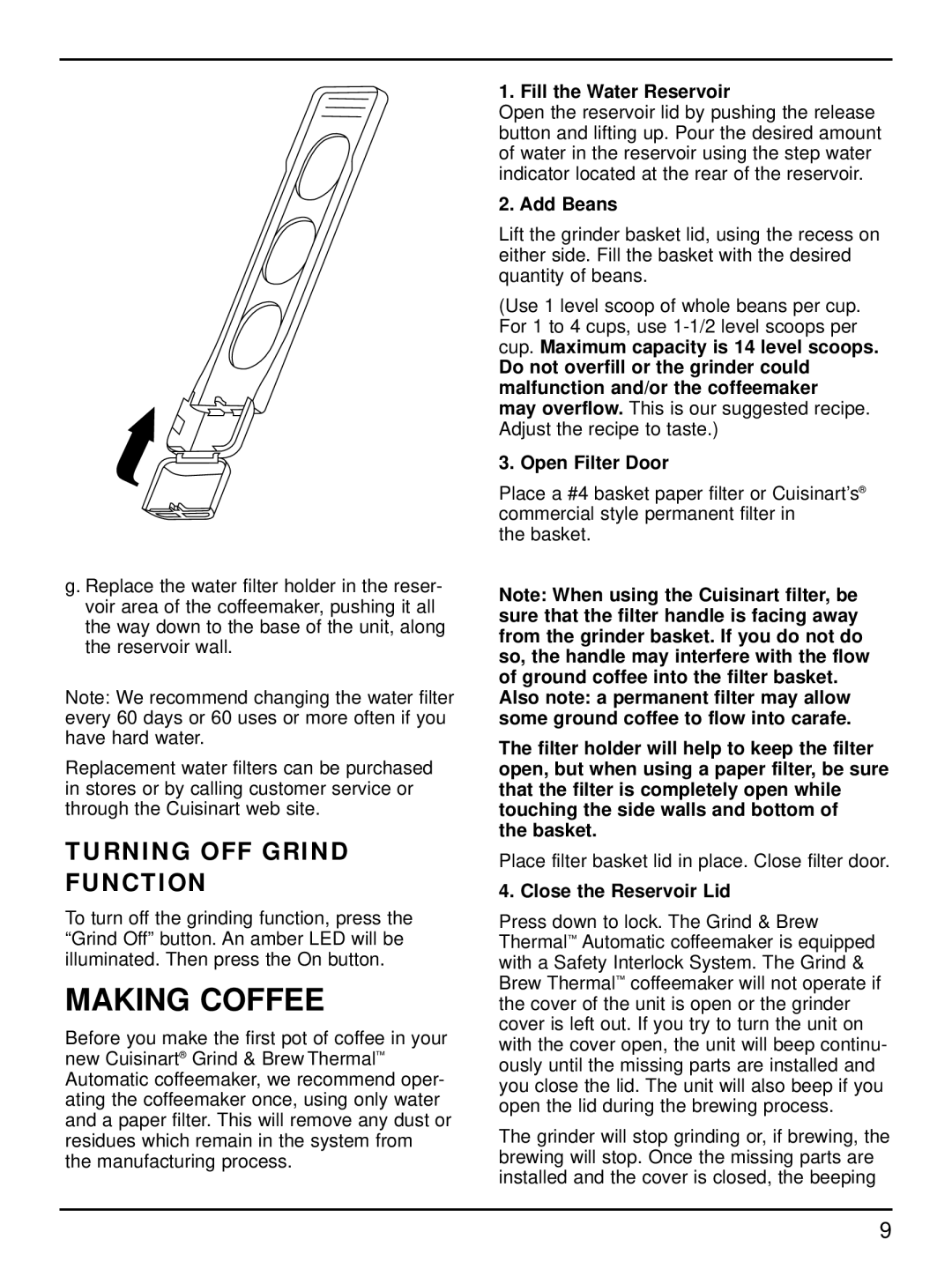 Cuisinart DGB-600 manual Making Coffee, Turning OFF Grind Function 