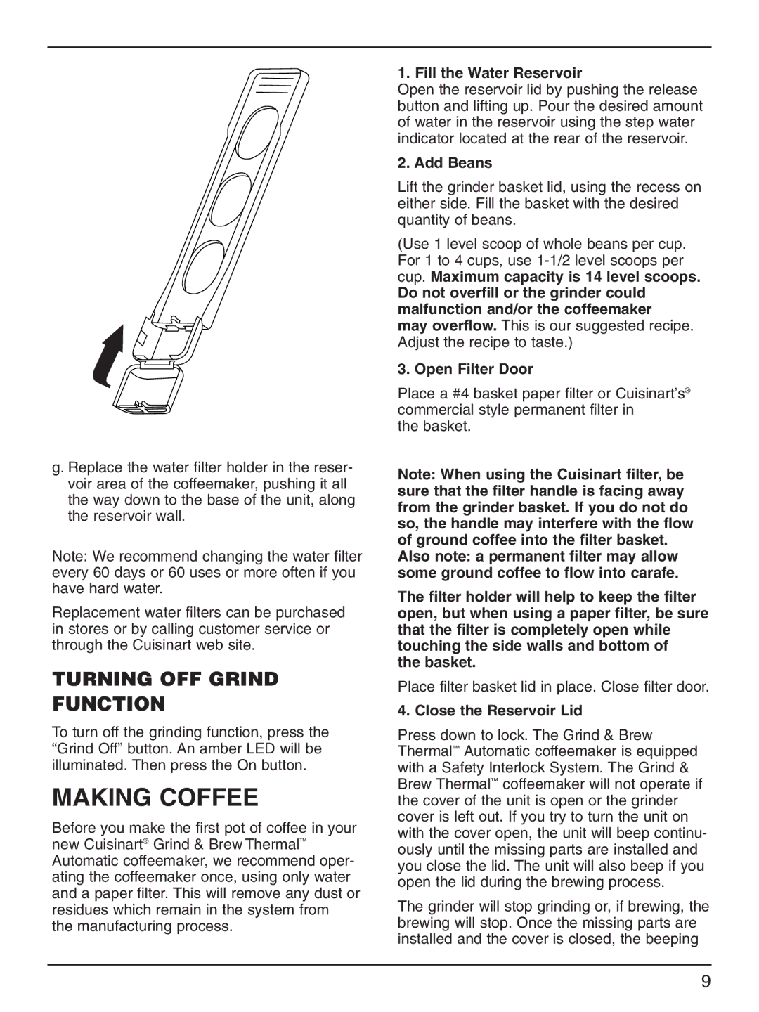 Cuisinart DGB-600BCC manual Making Coffee, Turning OFF Grind Function 