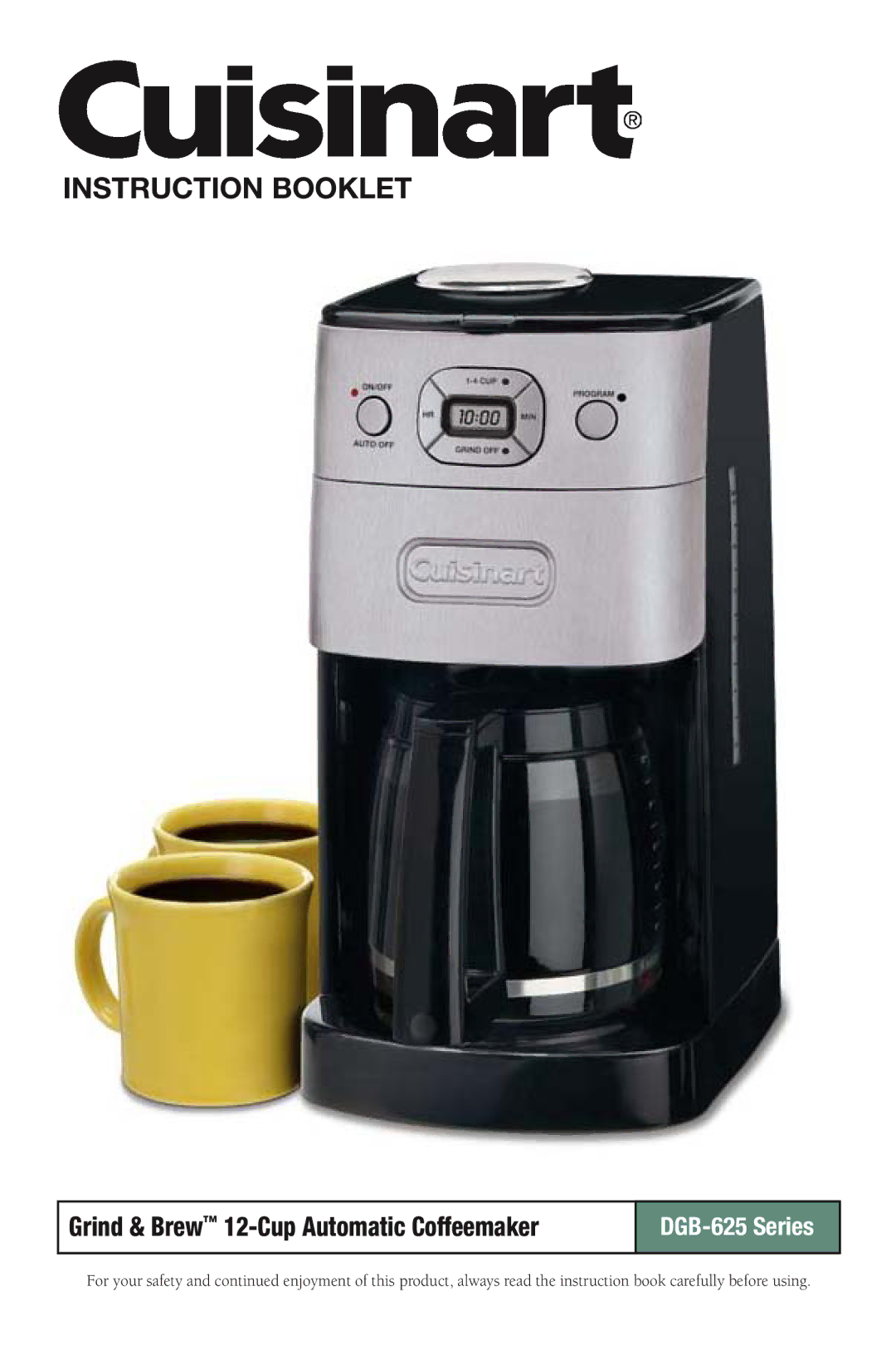 Cuisinart DGB-625BC manual Instruction Booklet, Grind & Brew 12-Cup Automatic Coffeemaker 