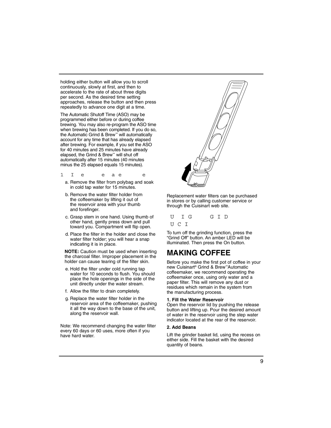 Cuisinart dgb500 manual Making Coffee, Turning OFF Grind Function, Fill the Water Reservoir, Add Beans 