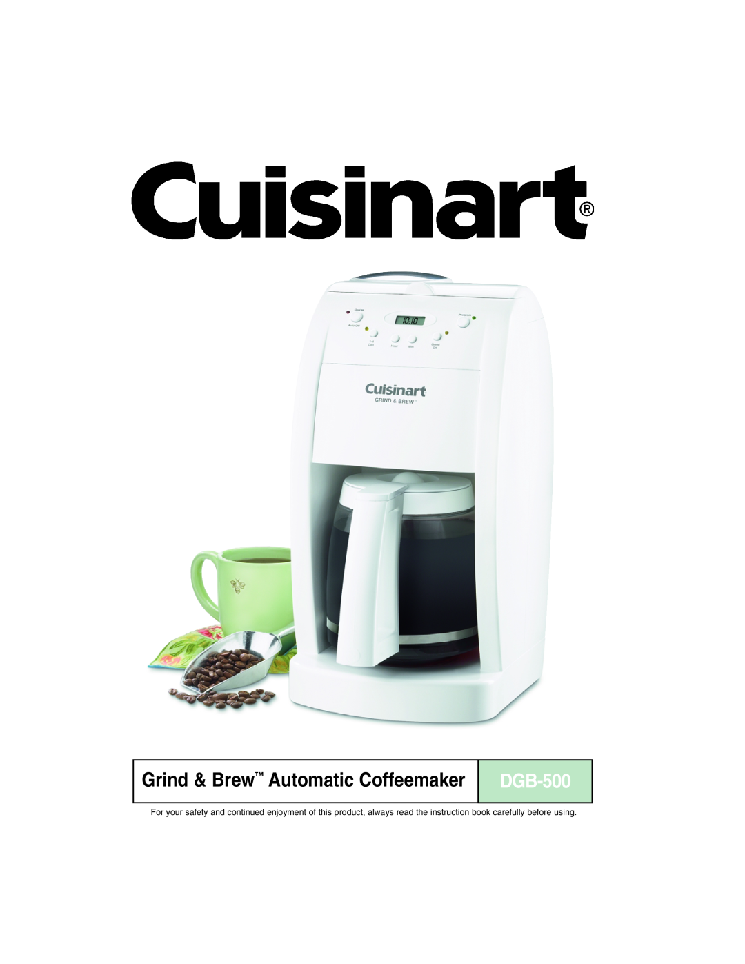 Cuisinart dgb500 manual Grind & Brew Automatic Coffeemaker, DGB-500 