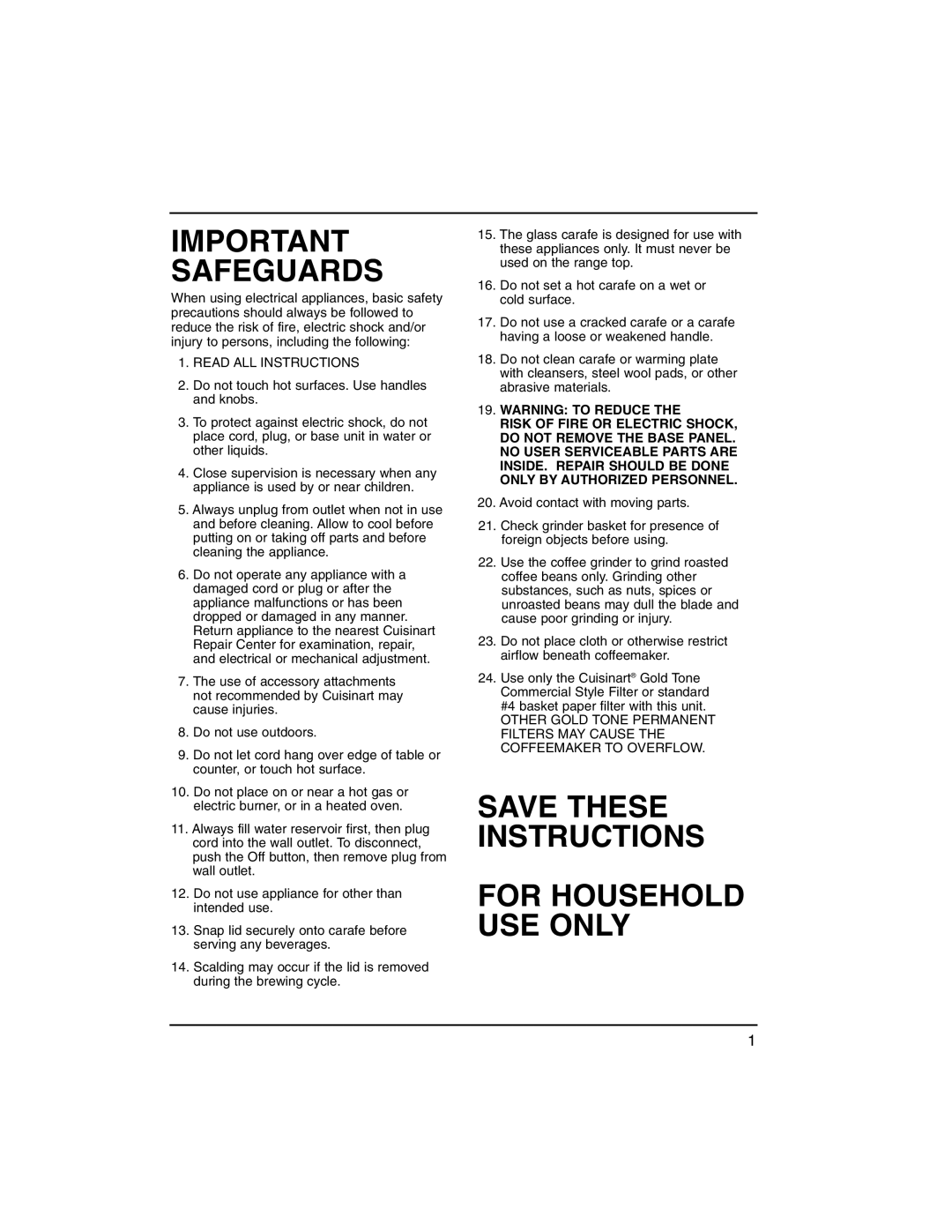 Cuisinart dgb500 manual Important Safeguards, Save These Instructions For Household Use Only, Warning To Reduce The 