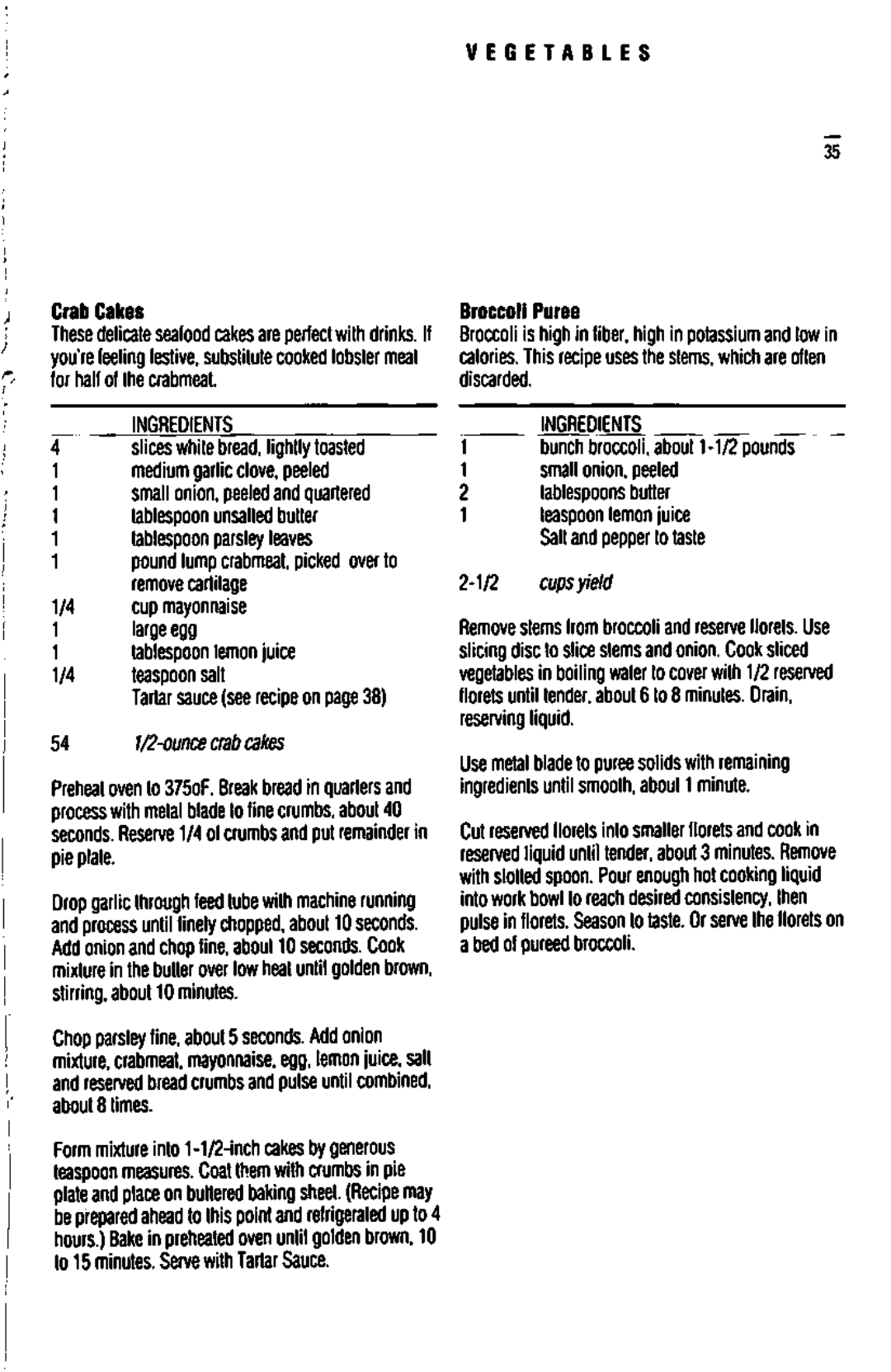 Cuisinart DLC-10S manual Vegetables, Crab Cakes, Pie plate, About 8 times, Broccoli Puree 