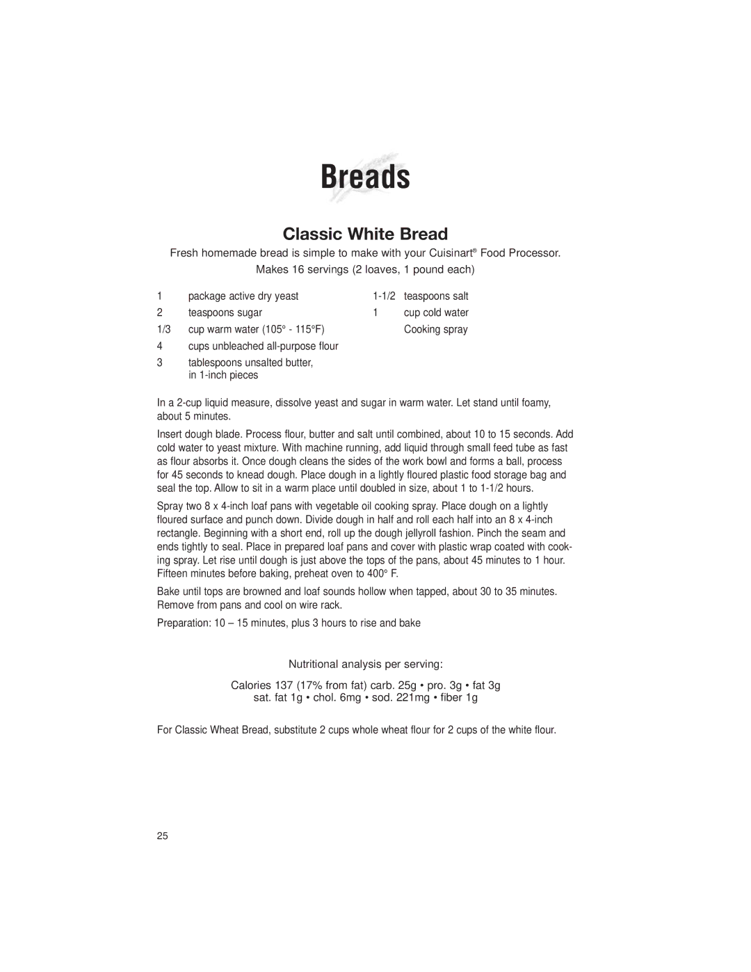 Cuisinart DLC-2007 manual Breads, Classic White Bread, Teaspoons sugar, Cup warm water 105 115F 