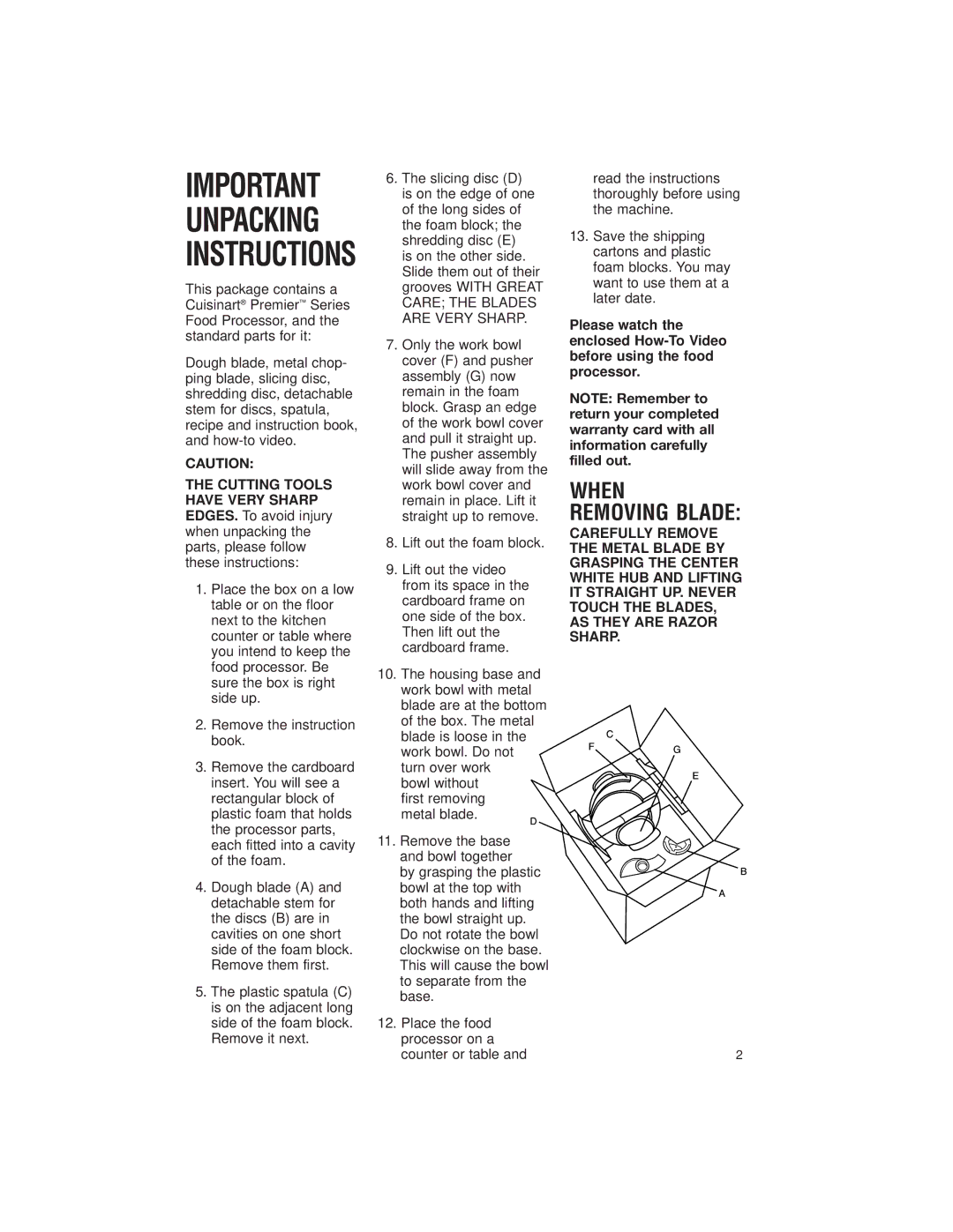 Cuisinart DLC-2007 manual Important Unpacking Instructions, When, Removing Blade 