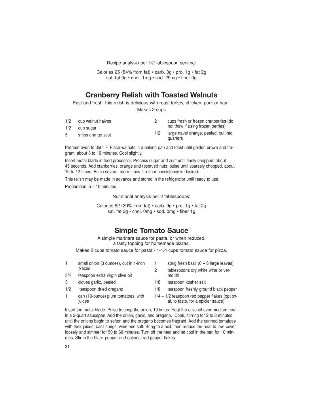 Cuisinart DLC-2007 manual Cranberry Relish with Toasted Walnuts, Simple Tomato Sauce, Pieces 