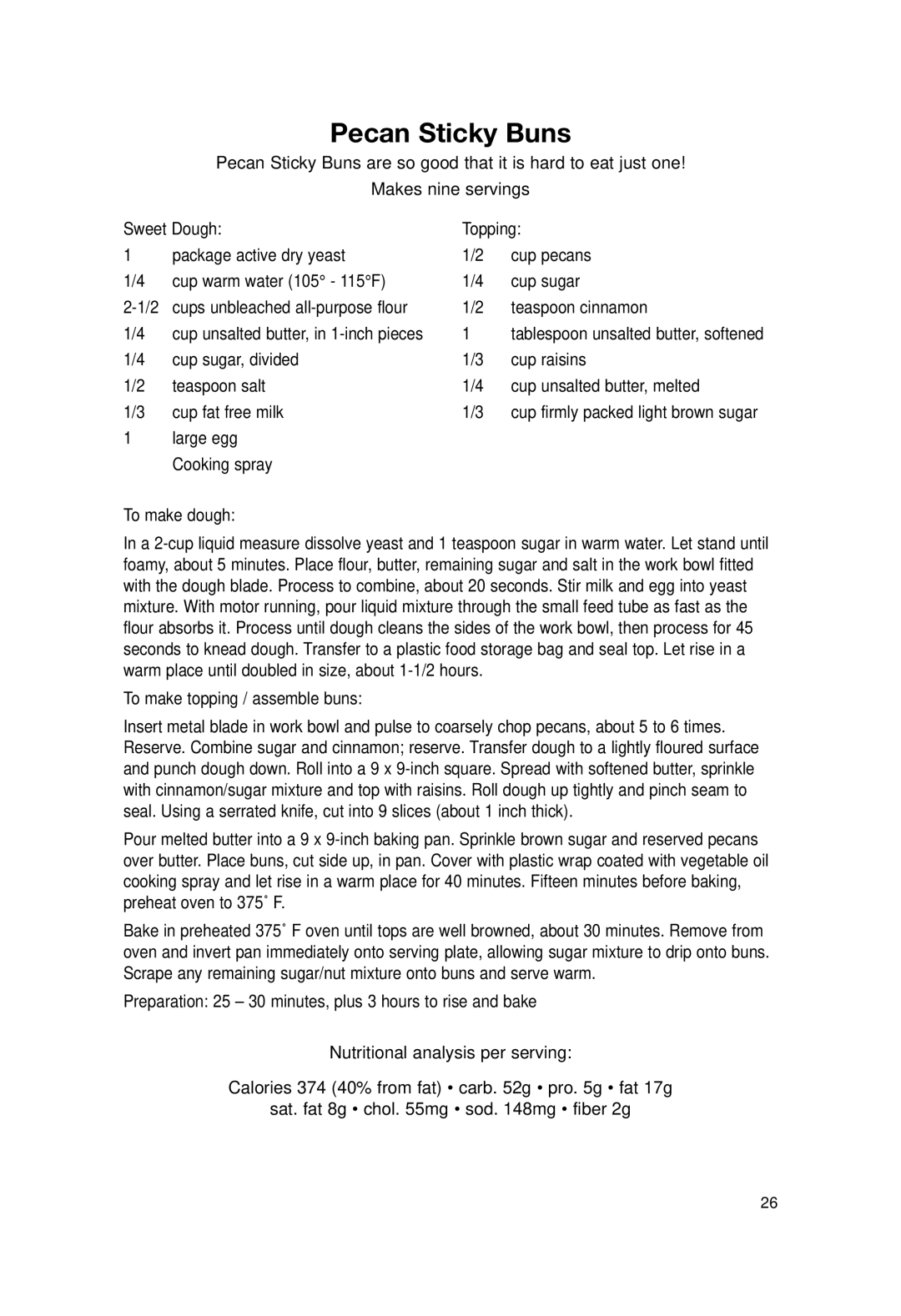 Cuisinart DLC-2007N manual Pecan Sticky Buns, Teaspoon cinnamon, To make dough, To make topping / assemble buns 