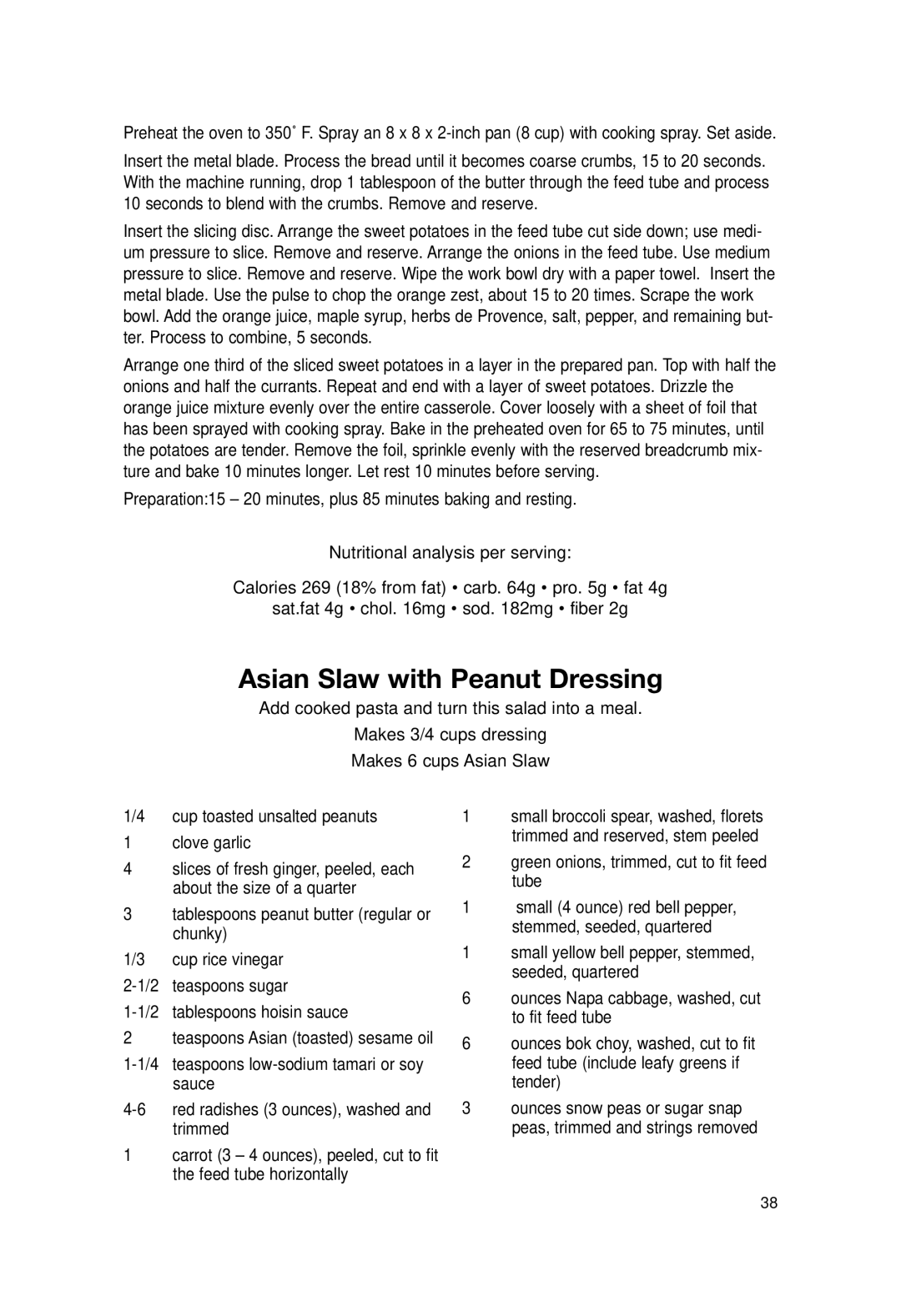 Cuisinart DLC-2007N manual Asian Slaw with Peanut Dressing, Green onions, trimmed, cut to fit feed tube 