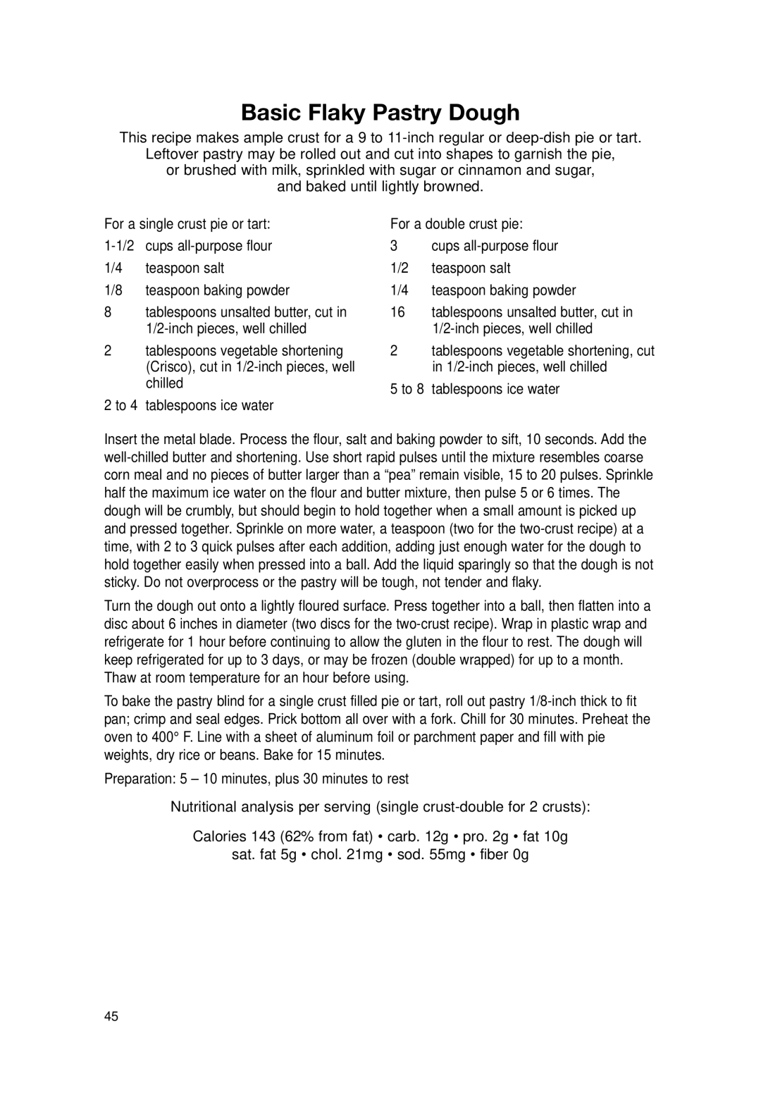 Cuisinart DLC-2007N manual Basic Flaky Pastry Dough, Inch pieces, well chilled, 1/2-inch pieces, well chilled 