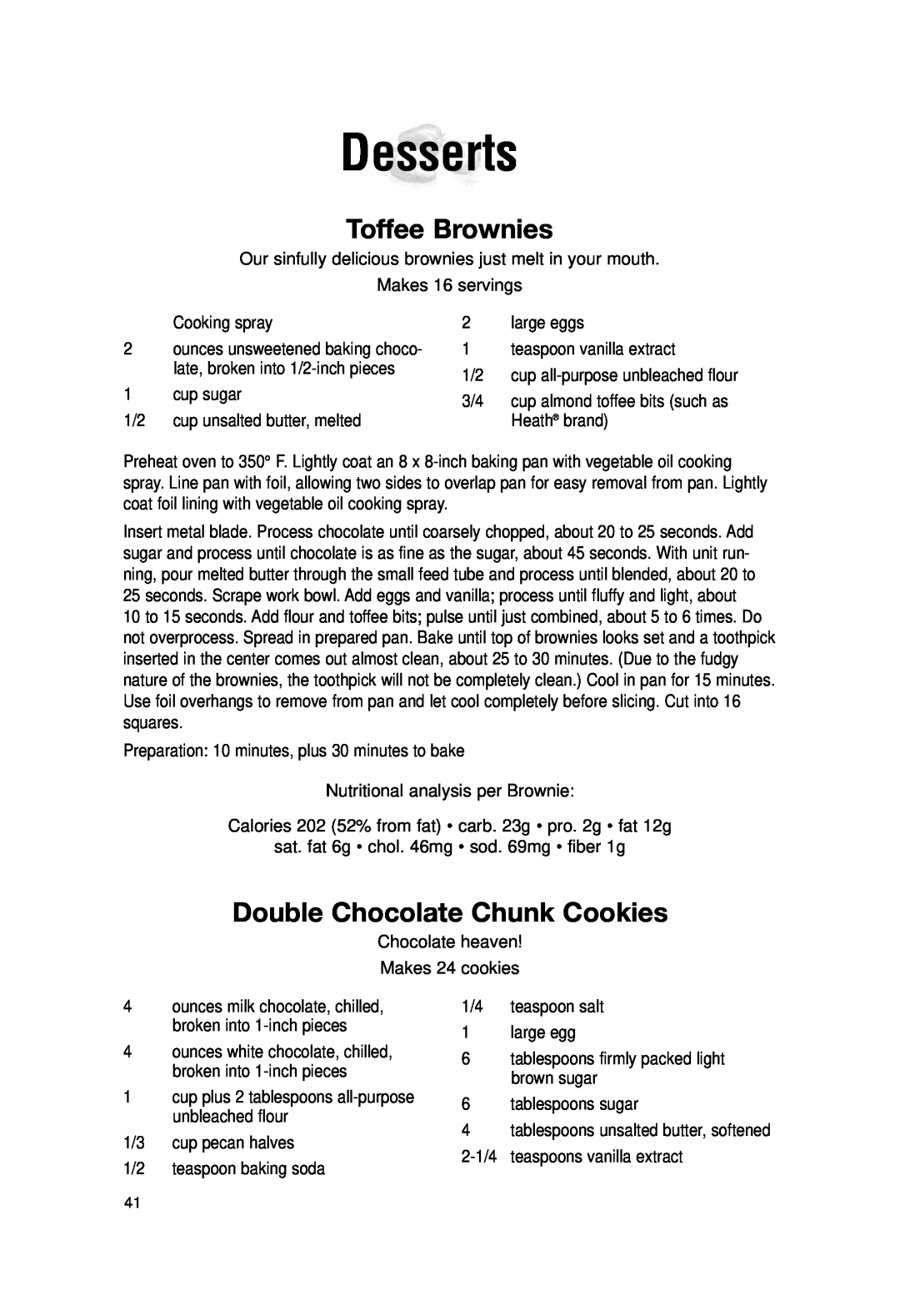 Cuisinart DLC-2007N manual Desserts, Toffee Brownies, Double Chocolate Chunk Cookies 