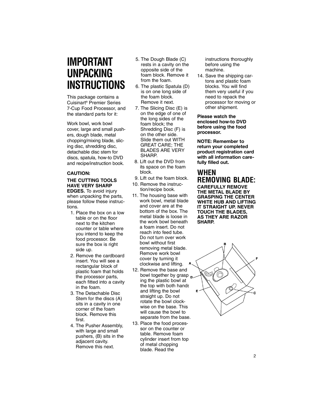 Cuisinart DLC-2007NC manual Important Unpacking Instructions, When Removing Blade 