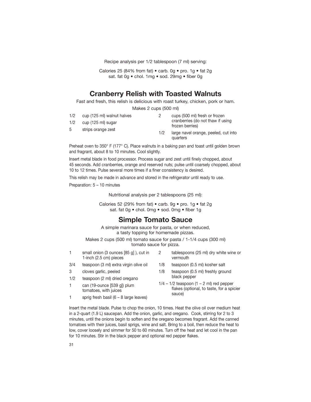 Cuisinart DLC-2007NC manual Cranberry Relish with Toasted Walnuts, Simple Tomato Sauce 