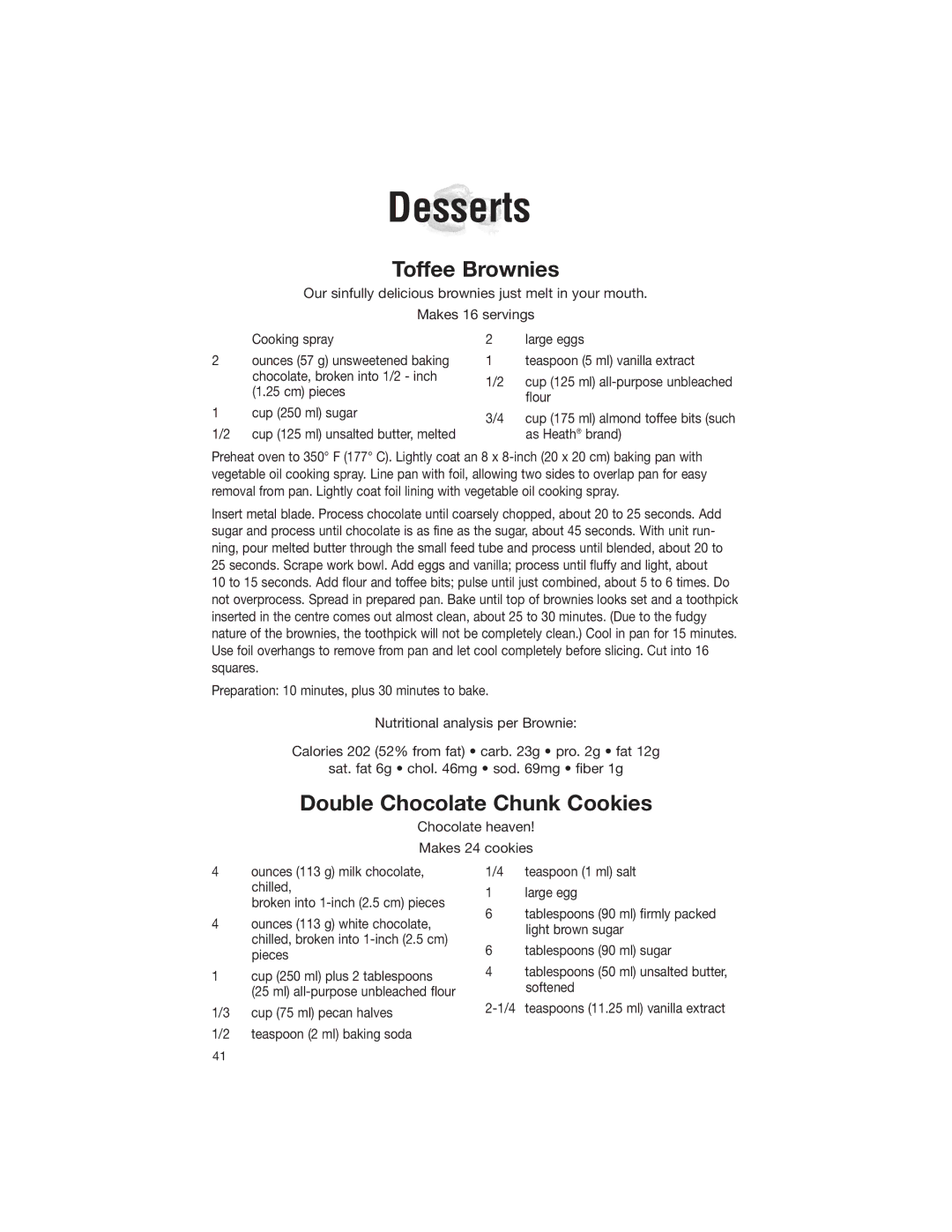 Cuisinart DLC-2007NC manual Desserts, Toffee Brownies, Double Chocolate Chunk Cookies, As Heath brand 