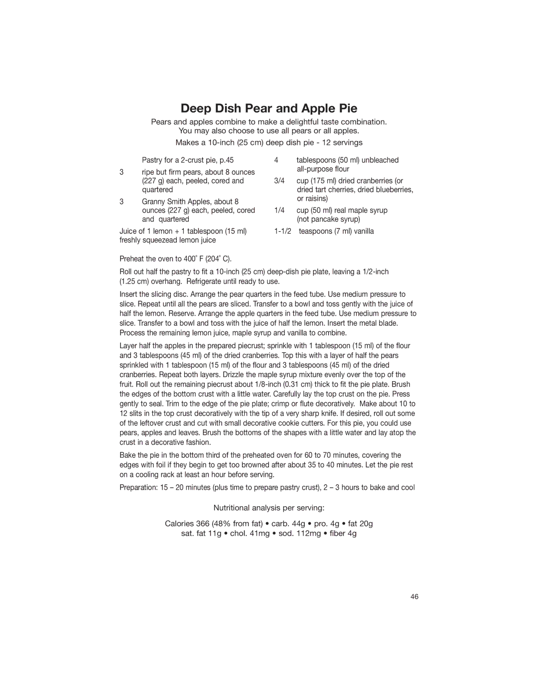 Cuisinart DLC-2007NC manual Deep Dish Pear and Apple Pie, All-purpose flour, Each, peeled, cored, Quartered 