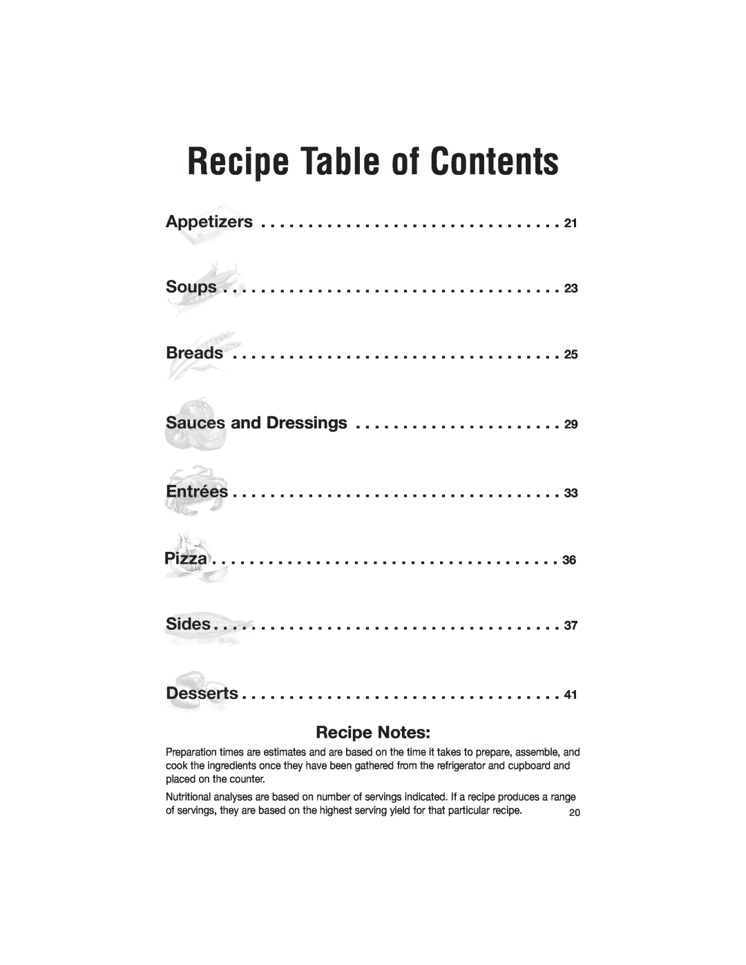 Cuisinart DLC-2007NC manual Appetizers Soups Breads Sauces and Dressings Entrées Pizza Sides, Desserts Recipe Notes 