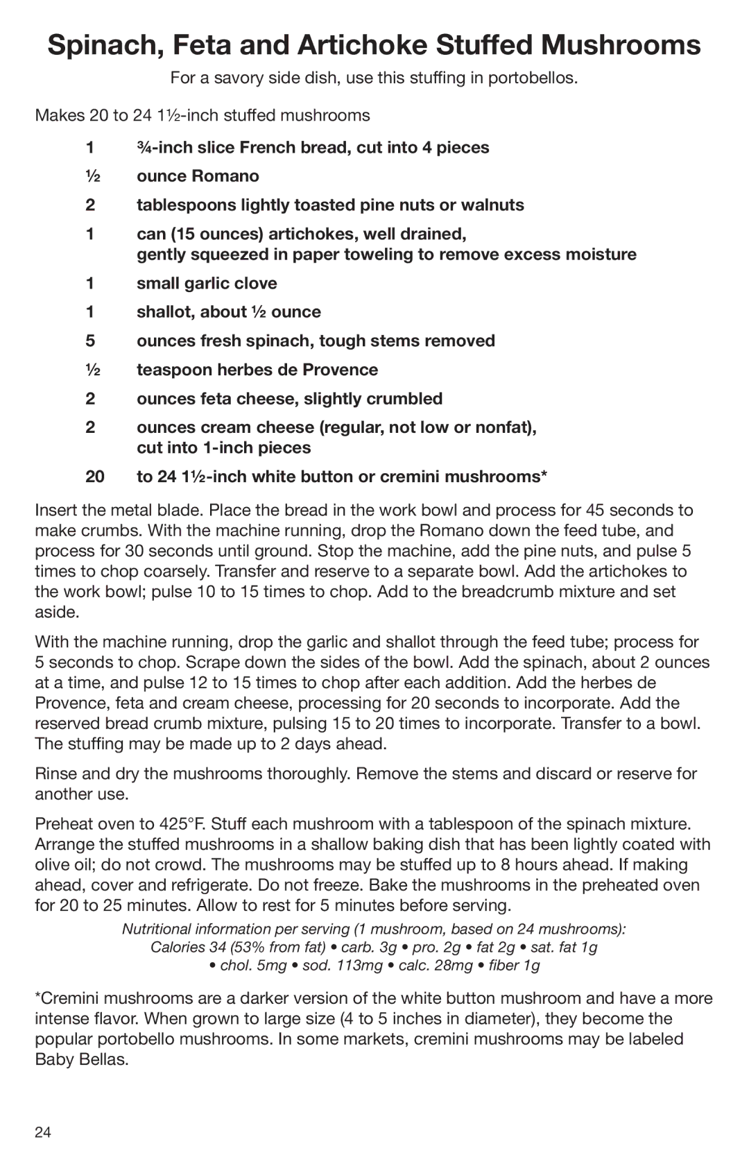 Cuisinart DLC-2009CHB manual Spinach, Feta and Artichoke Stuffed Mushrooms 