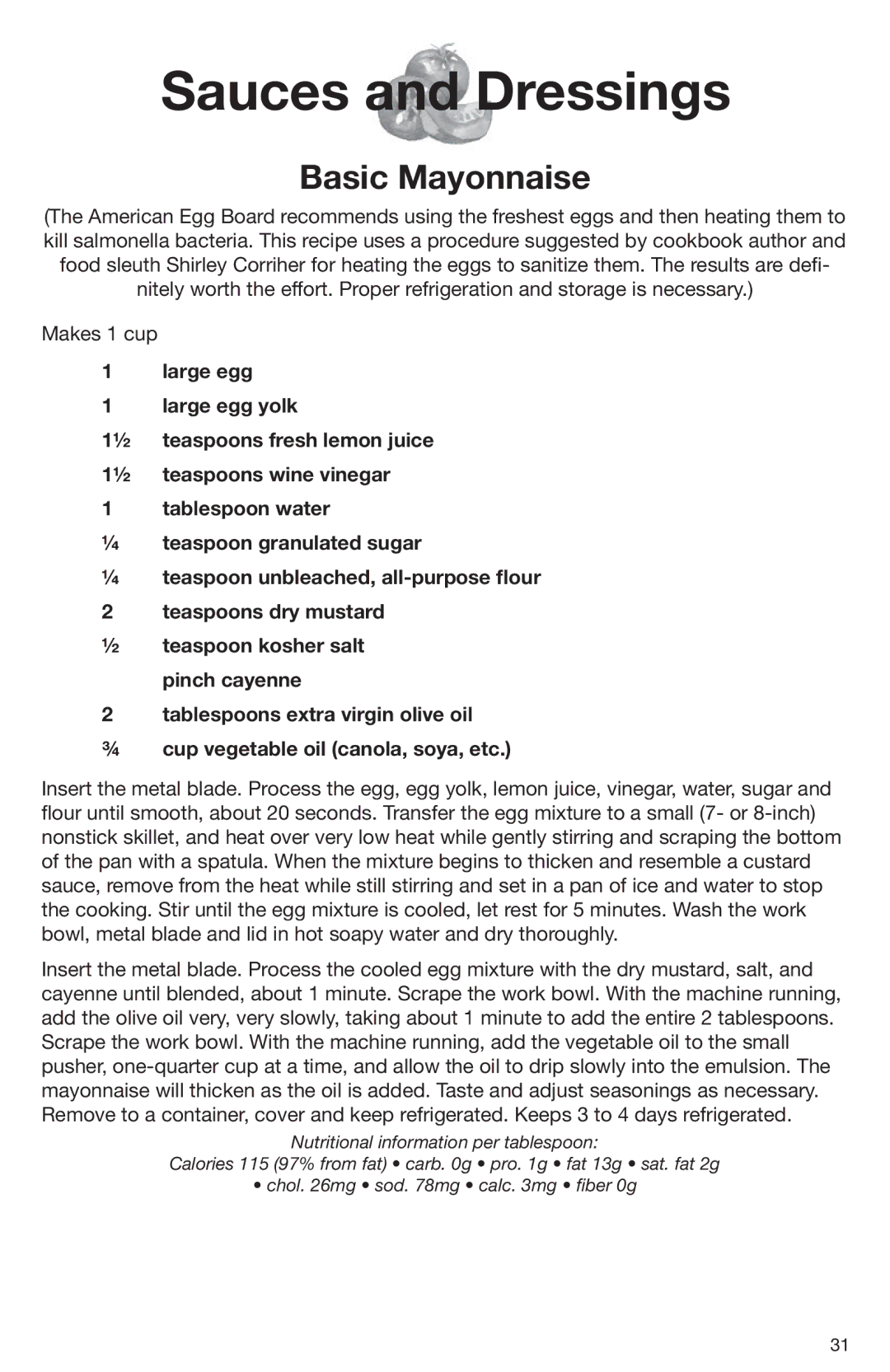 Cuisinart DLC-2009CHB manual Sauces and Dressings, Basic Mayonnaise 