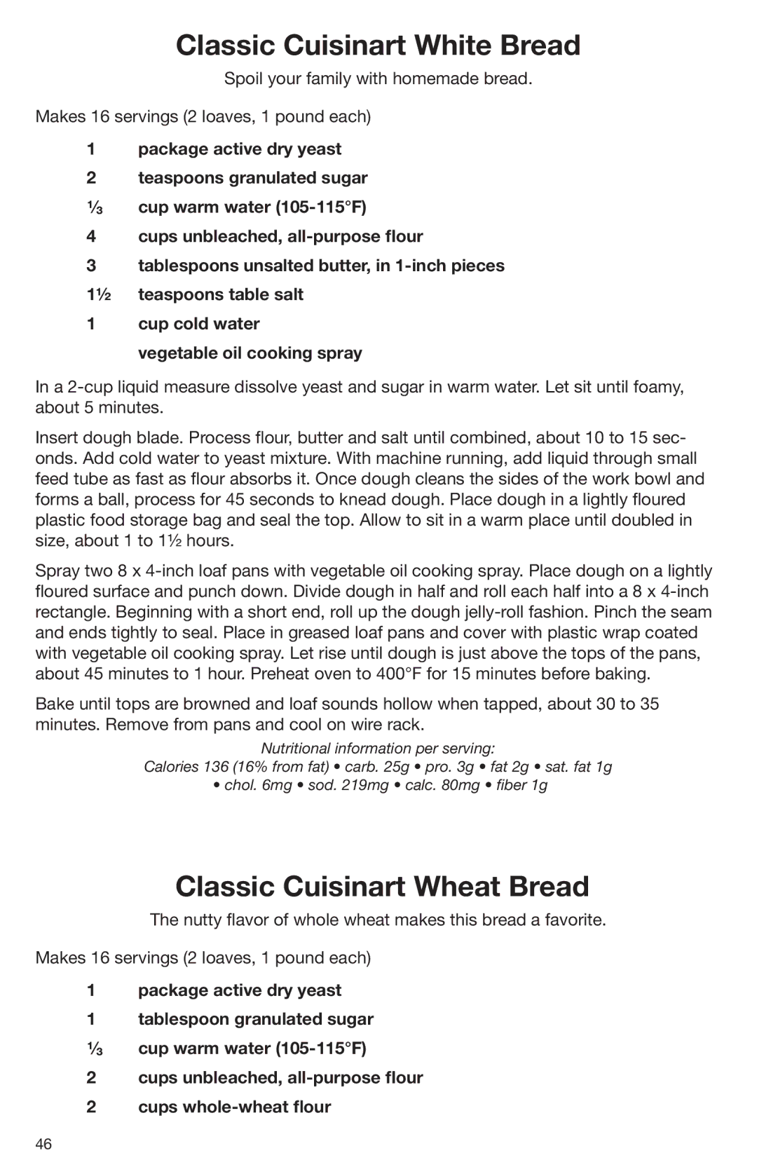 Cuisinart DLC-2009CHB manual Classic Cuisinart White Bread, Classic Cuisinart Wheat Bread 