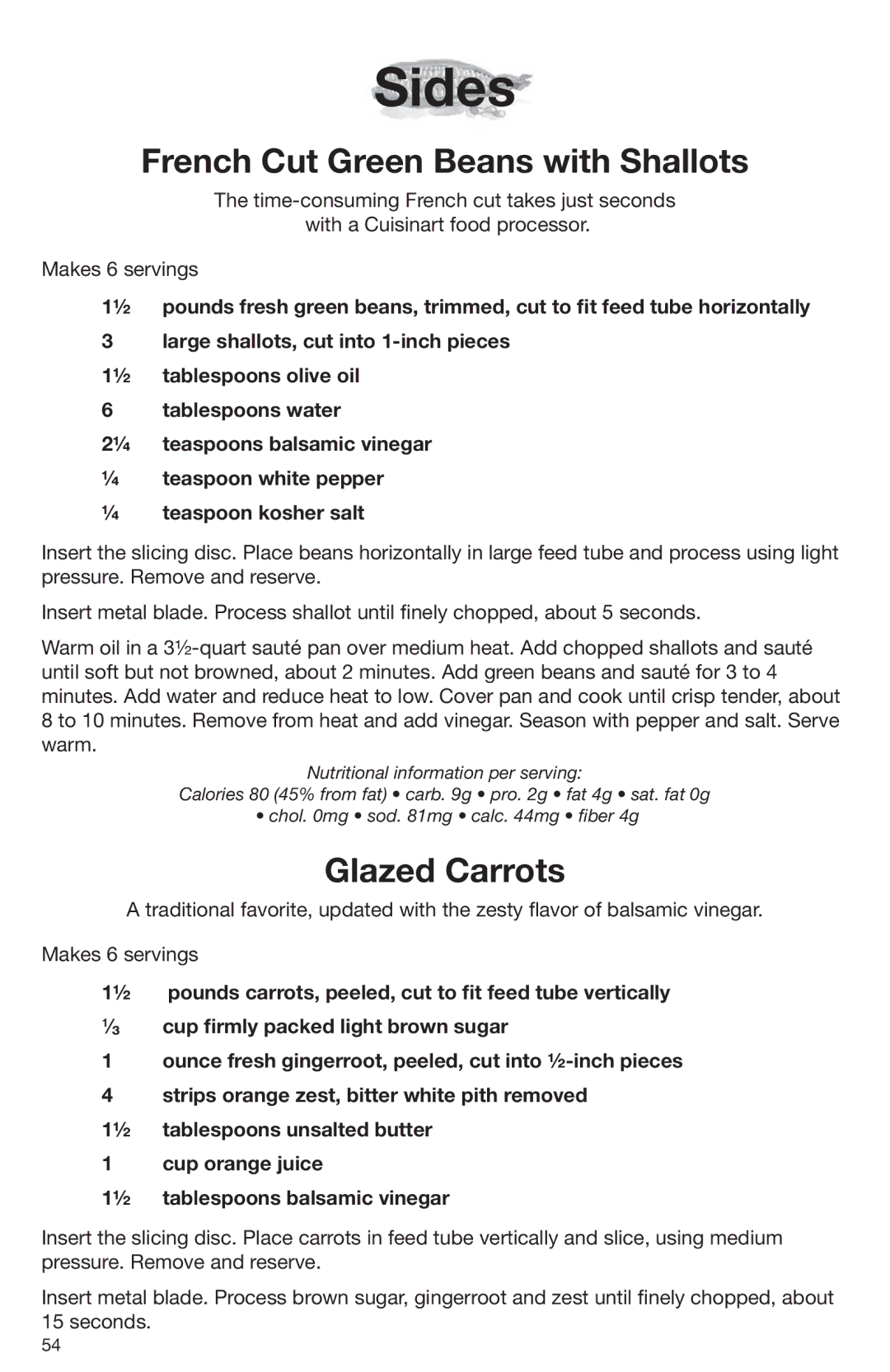 Cuisinart DLC-2009CHB manual Sides, French Cut Green Beans with Shallots, Glazed Carrots 