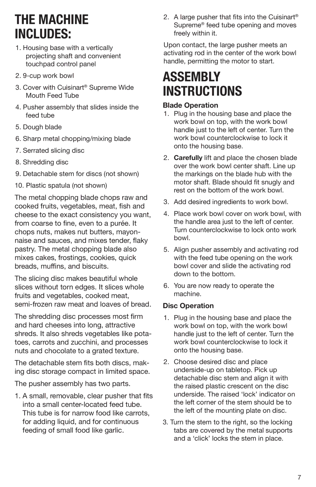 Cuisinart DLC-2009CHB manual Blade Operation, Disc Operation 