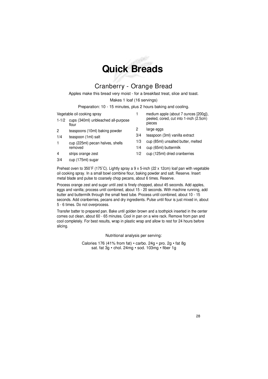 Cuisinart DLC-2011C manual Quick Breads, Cranberry Orange Bread, Pieces, Flour 