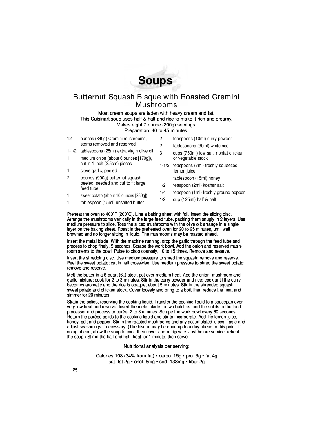 Cuisinart DLC-2011C manual Soups, Butternut Squash Bisque with Roasted Cremini Mushrooms 