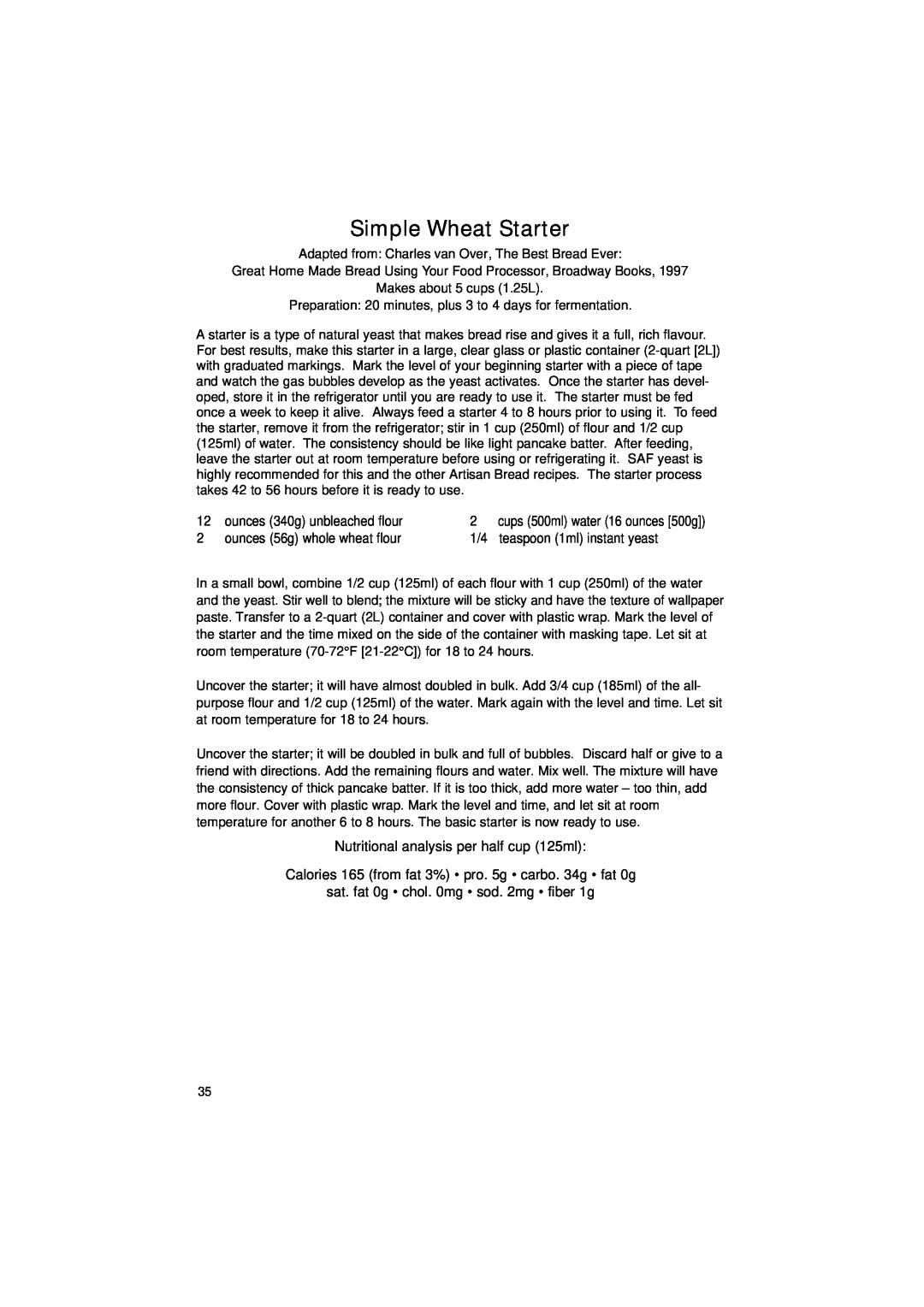 Cuisinart DLC-2011C manual Simple Wheat Starter, ounces 340g unbleached flour, ounces 56g whole wheat flour 