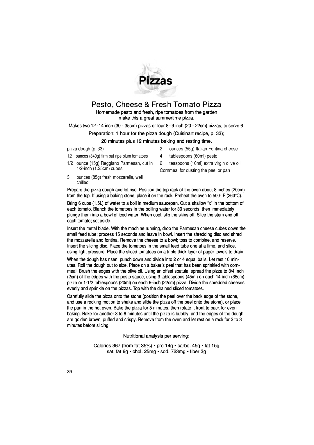 Cuisinart DLC-2011C manual Pizzas, Pesto, Cheese & Fresh Tomato Pizza 