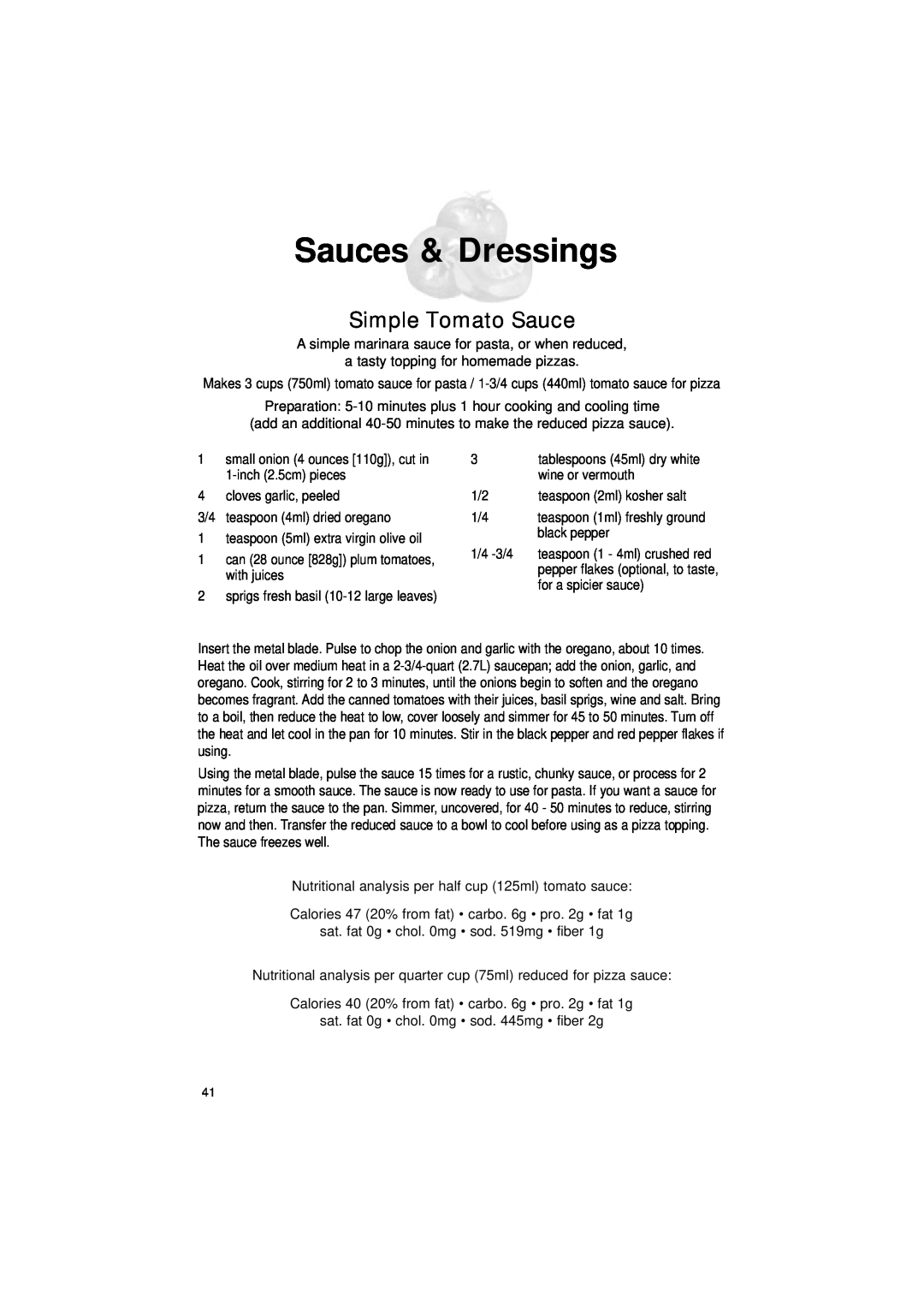 Cuisinart DLC-2011C manual Sauces & Dressings, Simple Tomato Sauce 