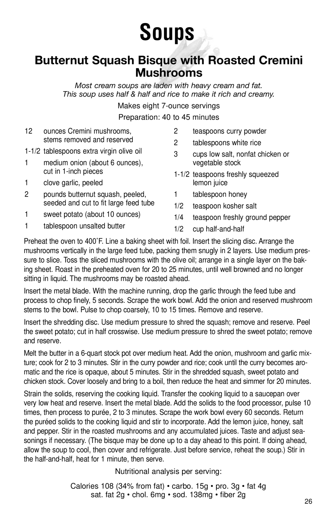 Cuisinart DLC-2011N manual Soups, Butternut Squash Bisque with Roasted Cremini Mushrooms 