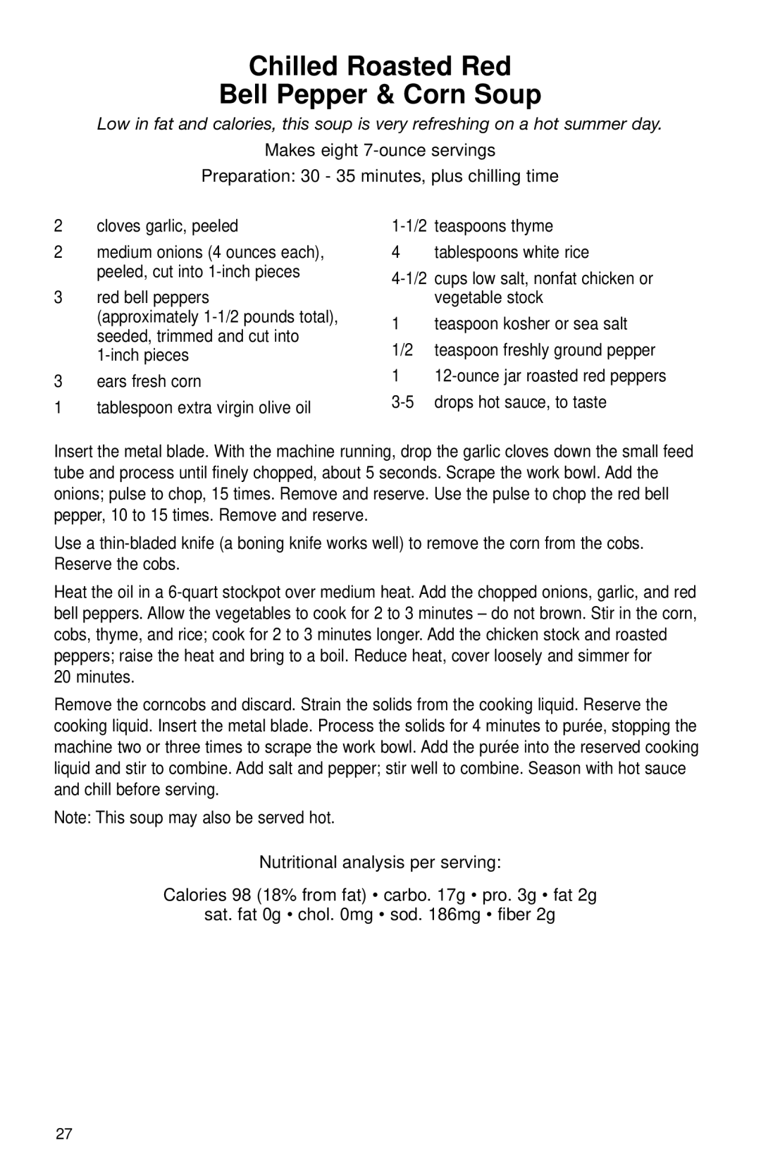 Cuisinart DLC-2011N manual Chilled Roasted Red Bell Pepper & Corn Soup 